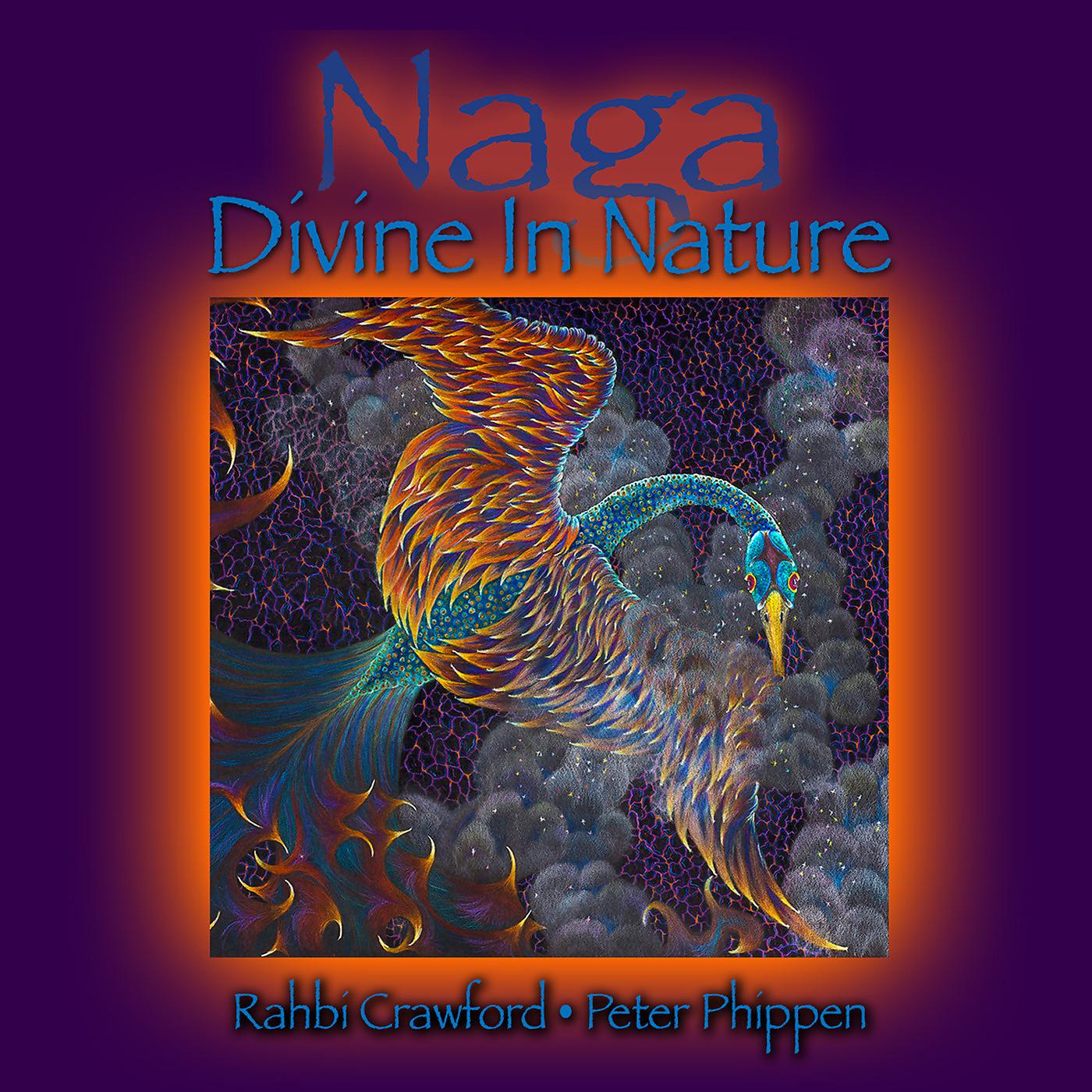 Постер альбома Naga - Divine in Nature