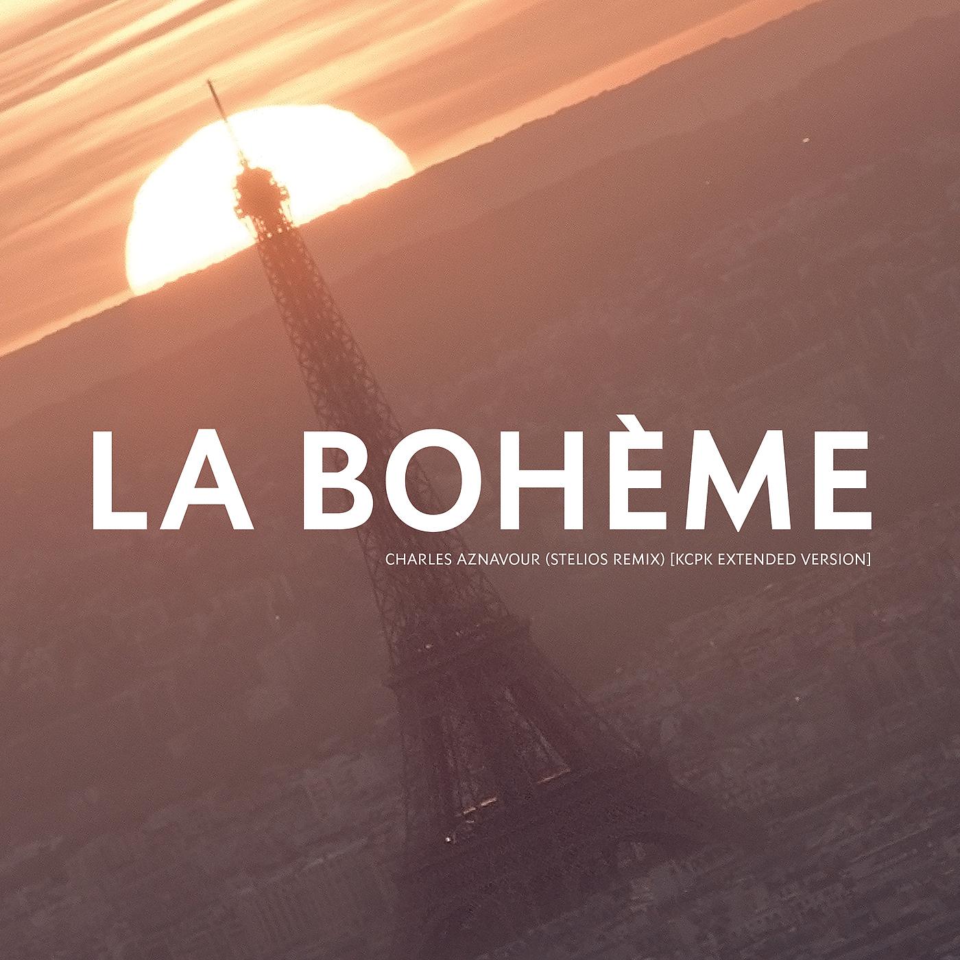 Постер альбома La Bohème (Stelios Remix)