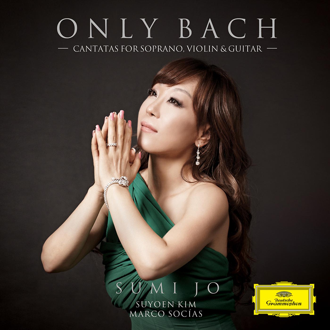 Постер альбома Only Bach - Cantatas For Soprano, Violin & Guitar
