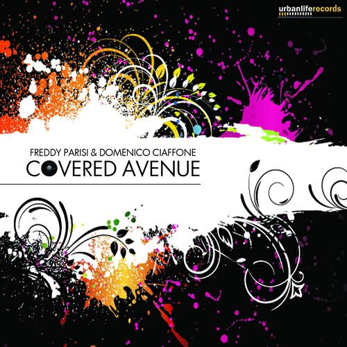 Freddy Parisi - Covered Avenue (Smukle Version)