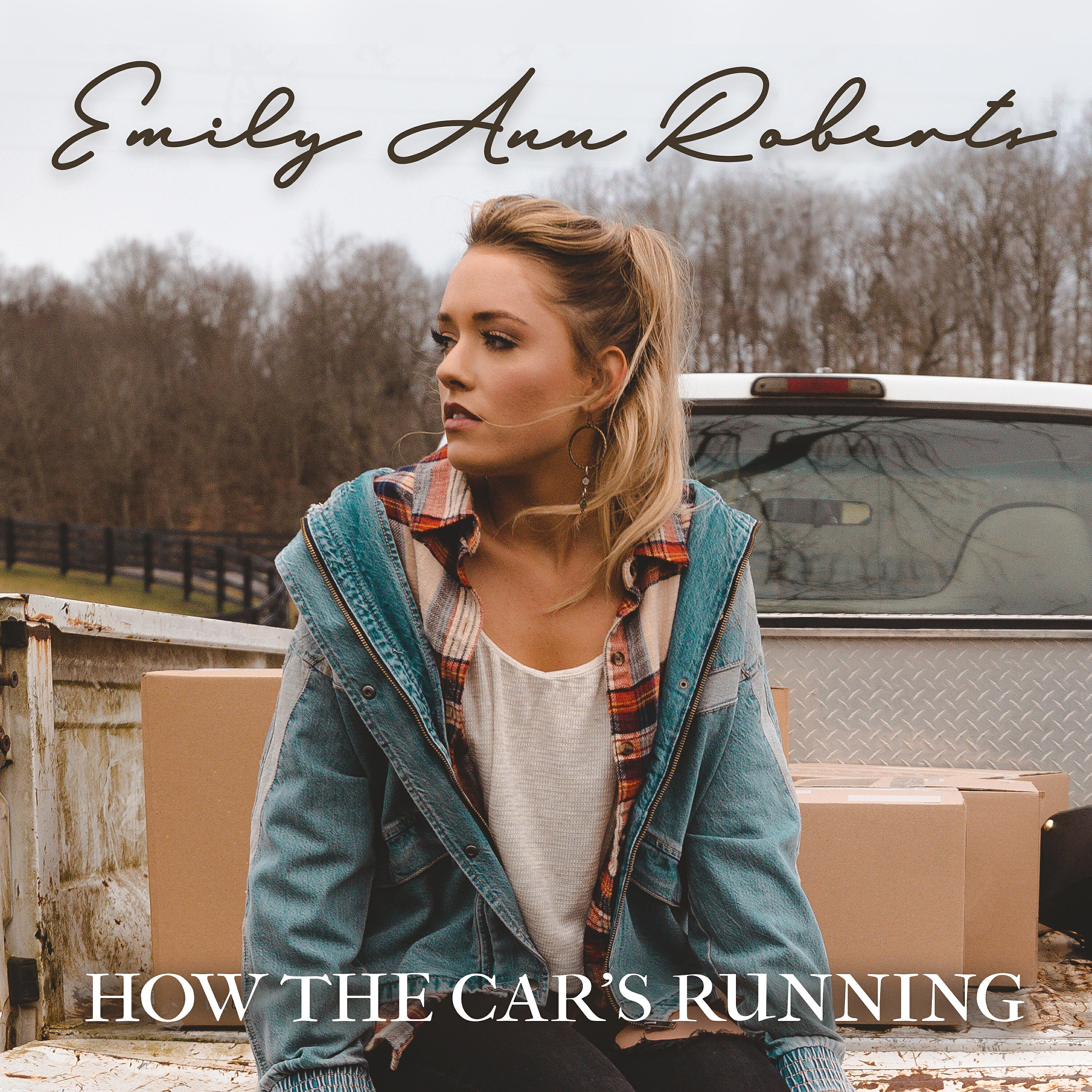 Emily Ann Roberts - How The Car's Running