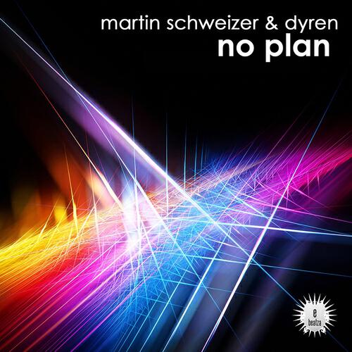 Martin Schweizer - No Plan (Original Mix)