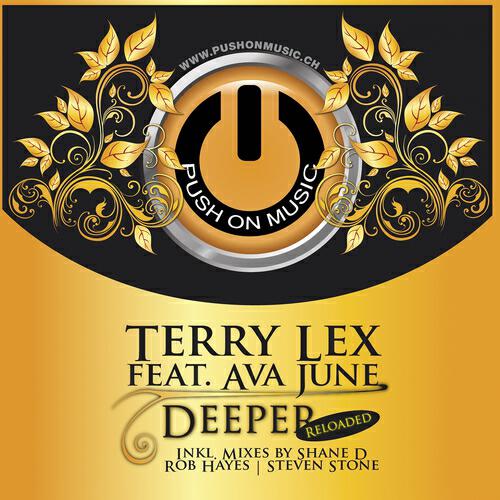 Terry Lex - Deeper Reloaded (Rob Hayes Mix)