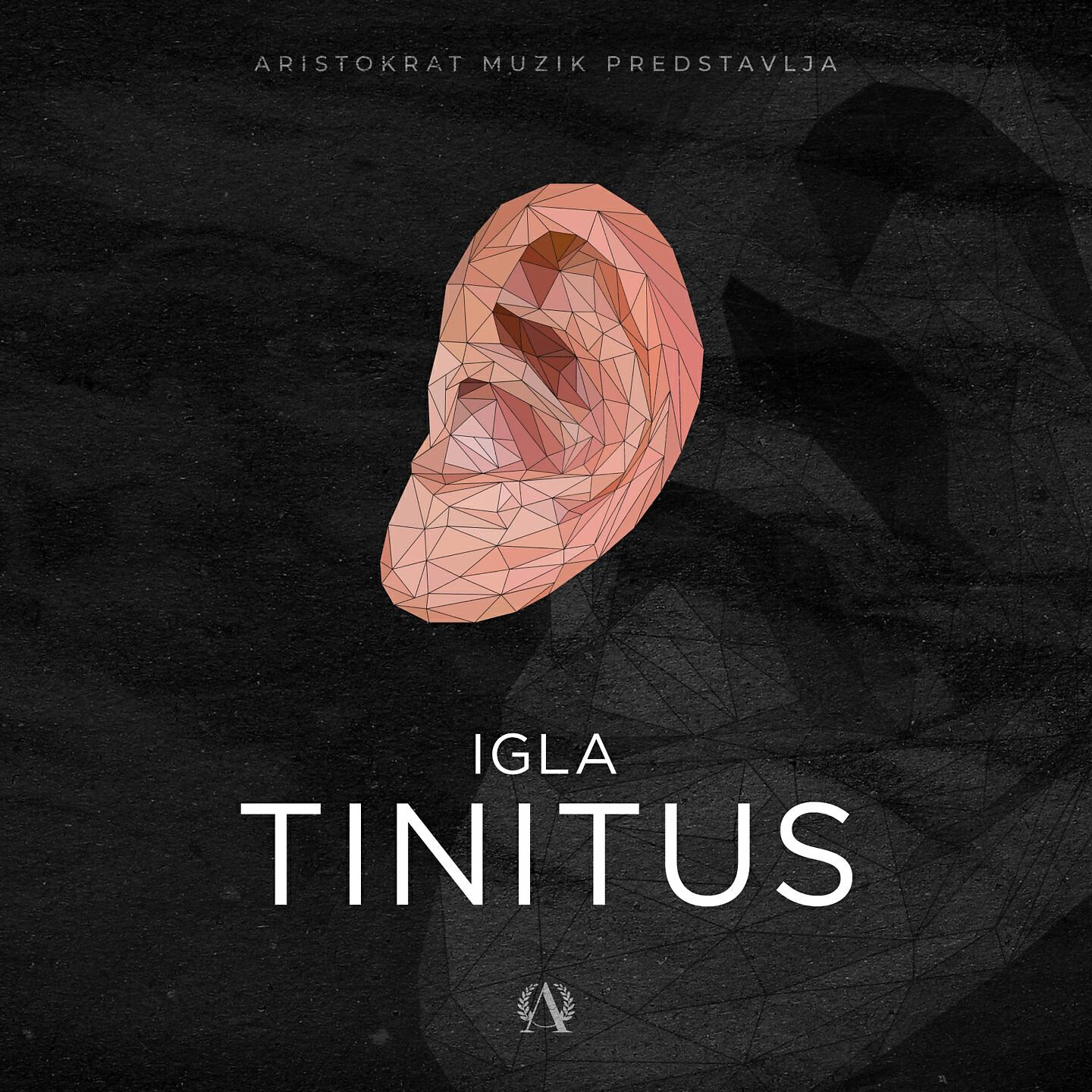 Igla - Tinitus