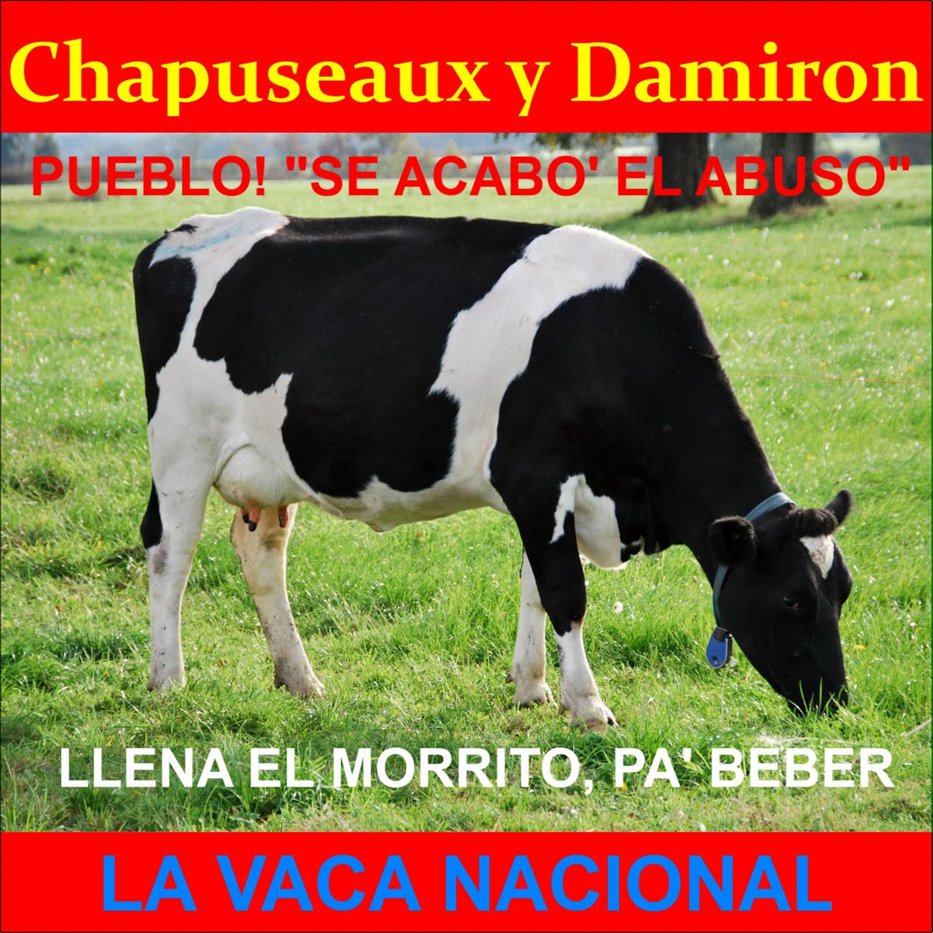 Постер альбома La Vaca Nacional / Llena El Morrito, Pa' Beber