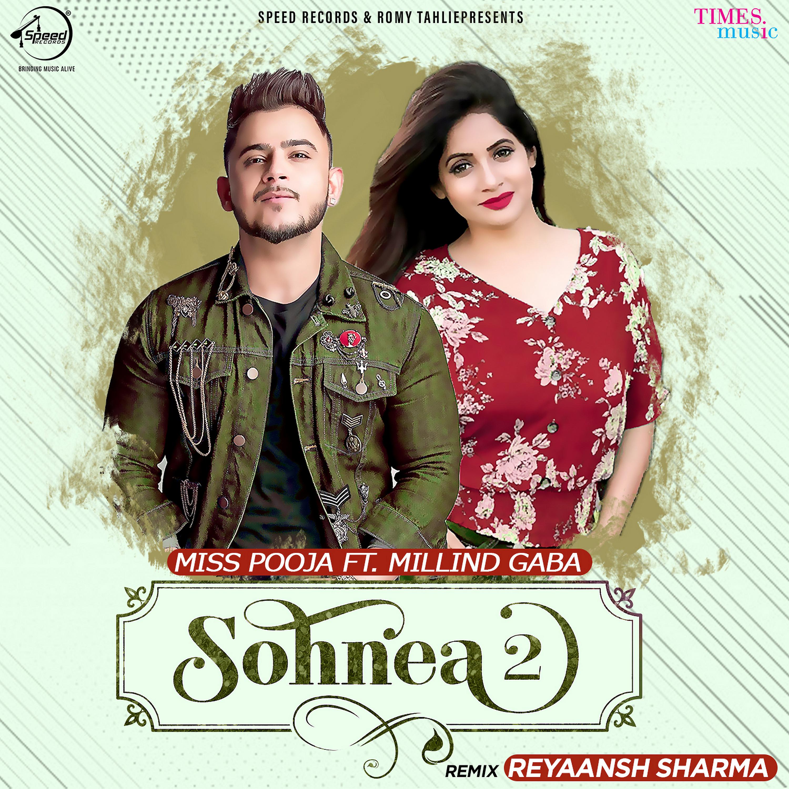 Miss Pooja - Sohnea 2 (Reyaansh Sharma Remix)