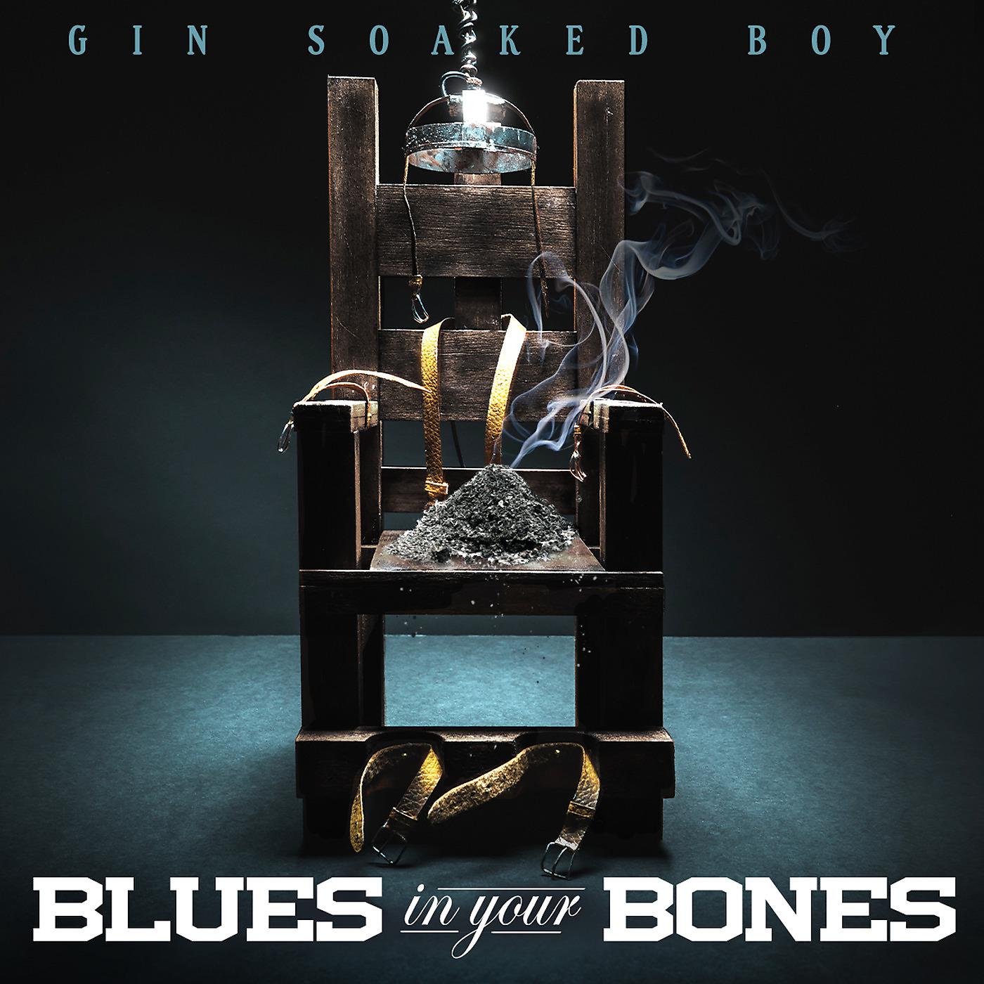 Постер альбома Blues in Your Bones