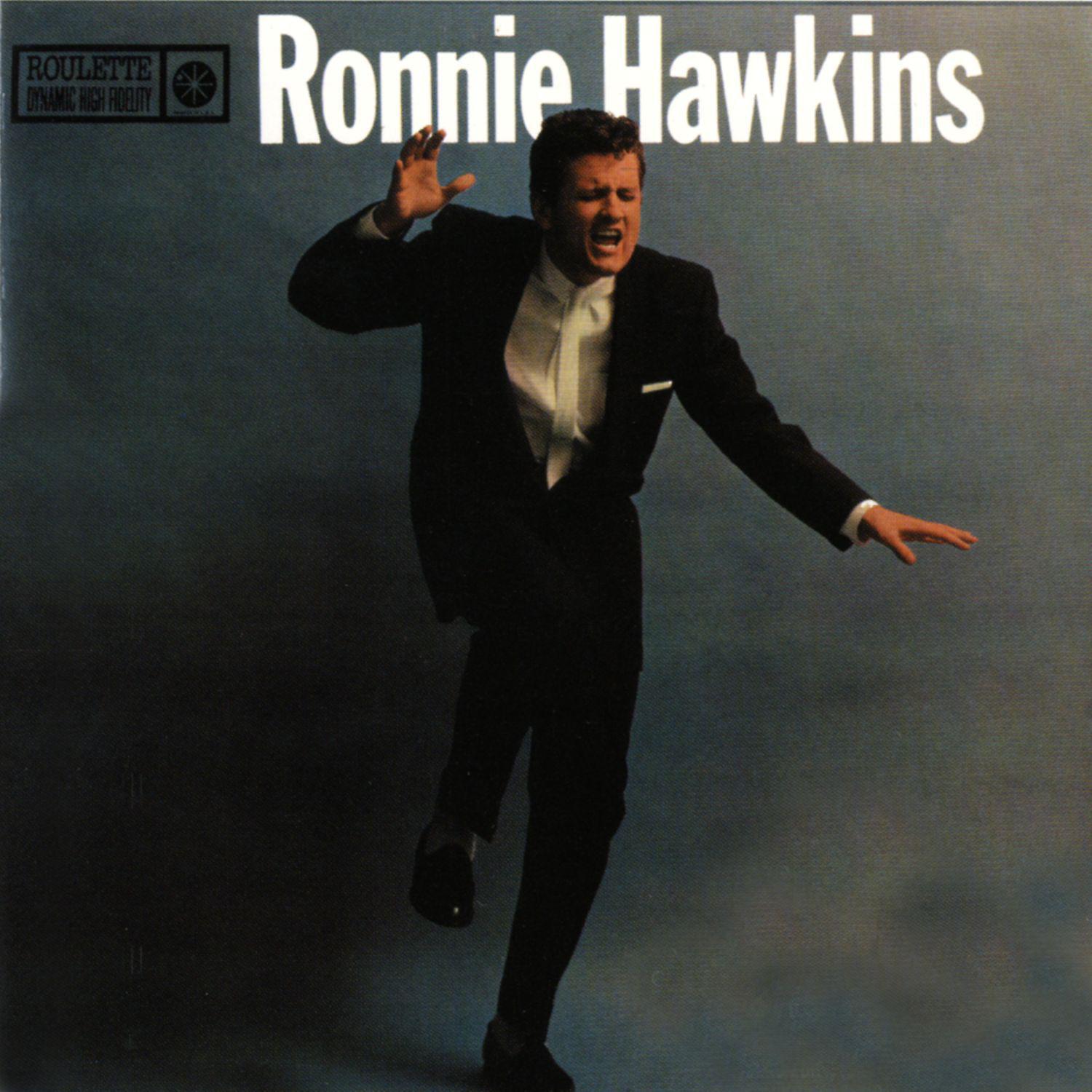 Постер альбома Ronnie Hawkins [Roulette]