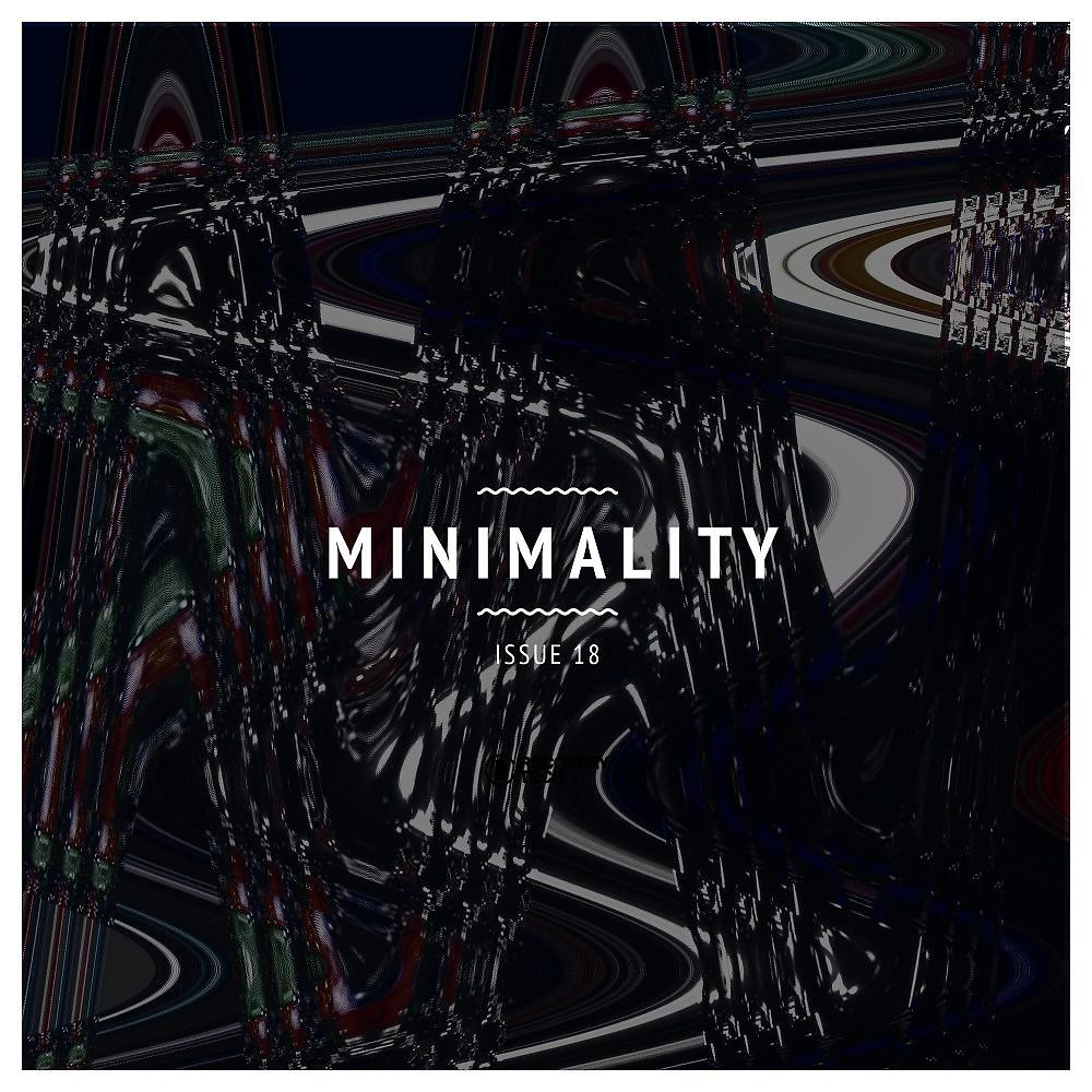 Постер альбома Minimality Issue 18