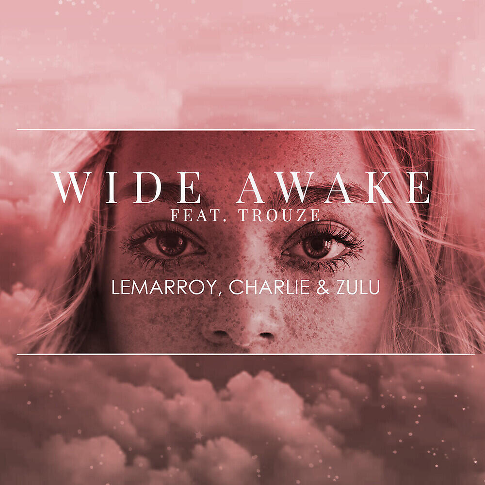 Lemarroy - Wide Awake