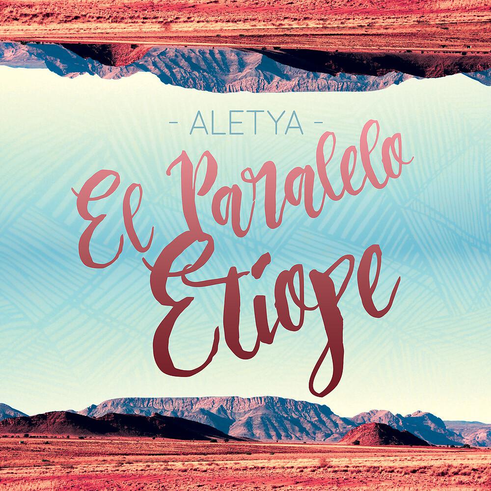 Постер альбома El Paralelo Etíope