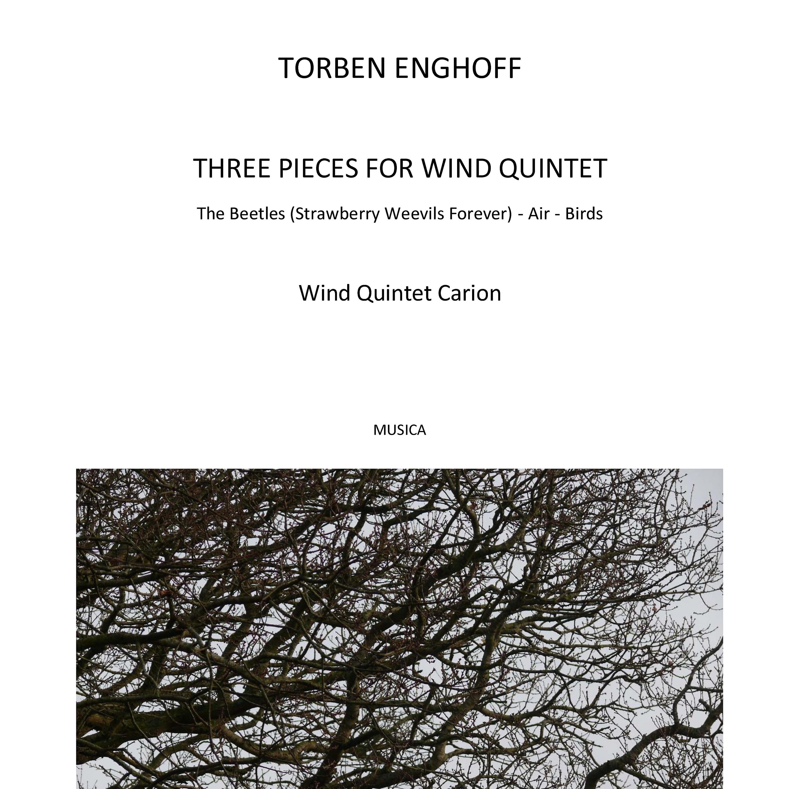 Постер альбома Three Pieces for Wind Quintet