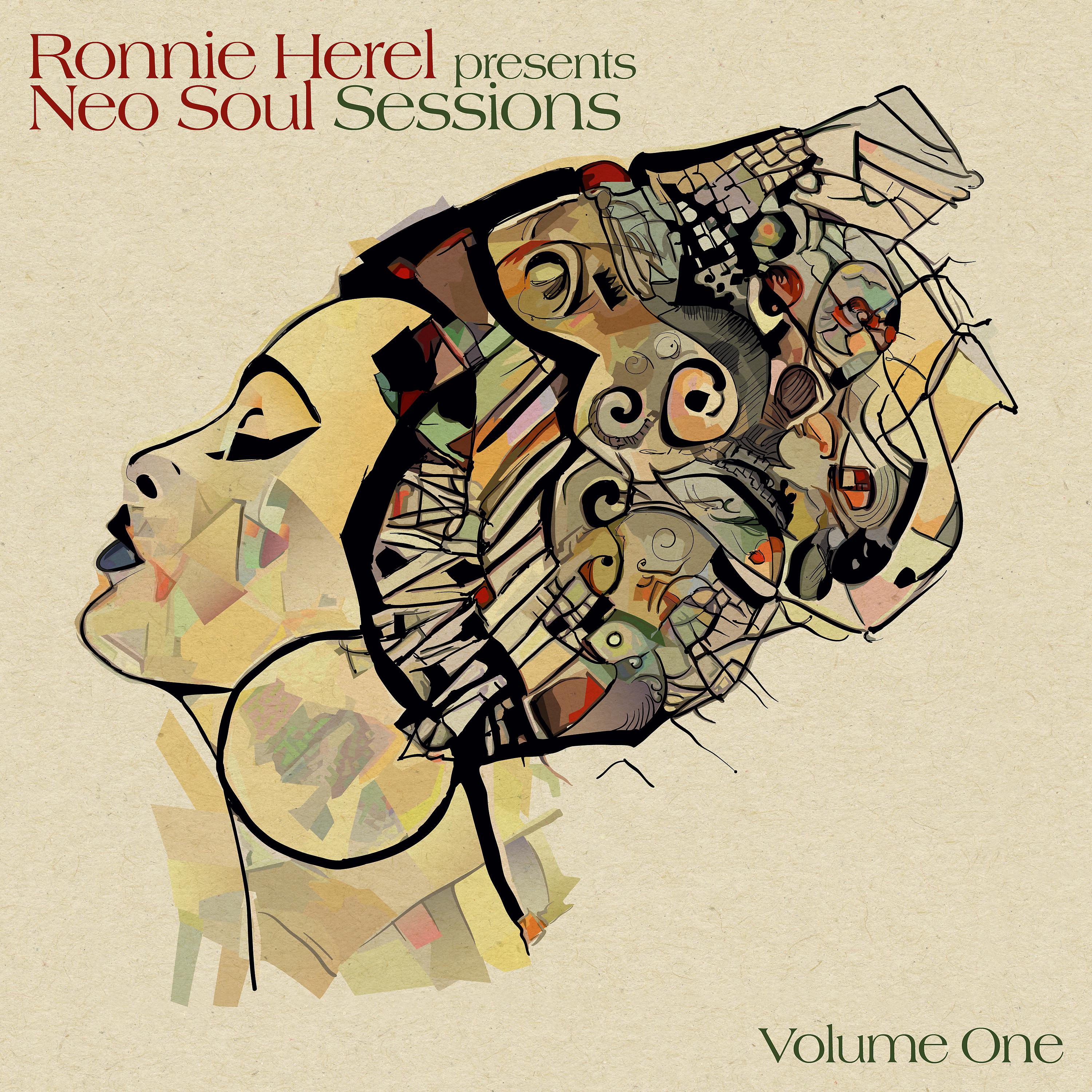 Постер альбома Ronnie Herel Presents Neo Soul Sessions Vol. 1
