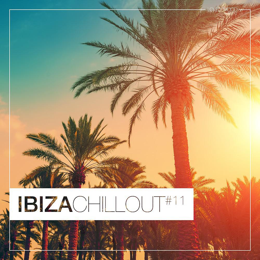 Постер альбома Ibiza Chillout #11