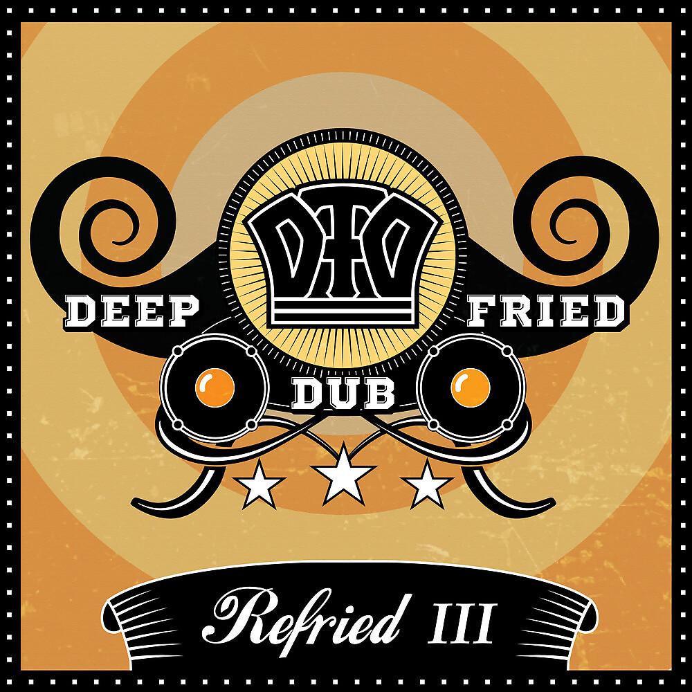Постер альбома Refried III