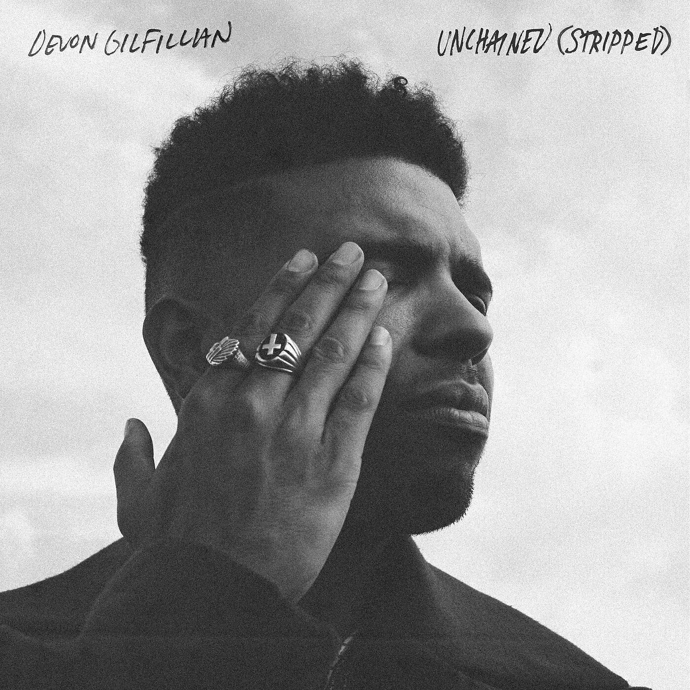 Devon Gilfillian - Unchained (Stripped)