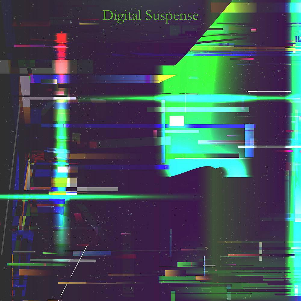 Постер альбома Digital Suspense