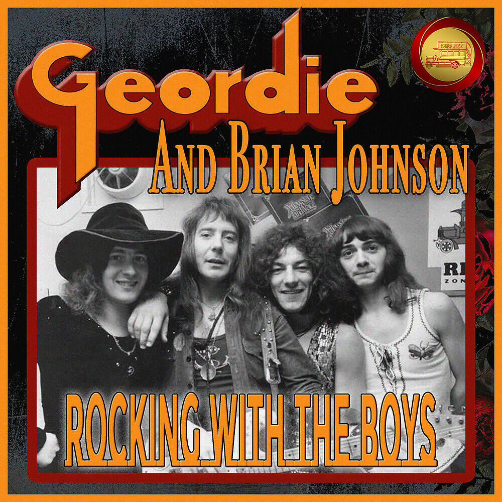 Geordie - Rocking With The Boys
