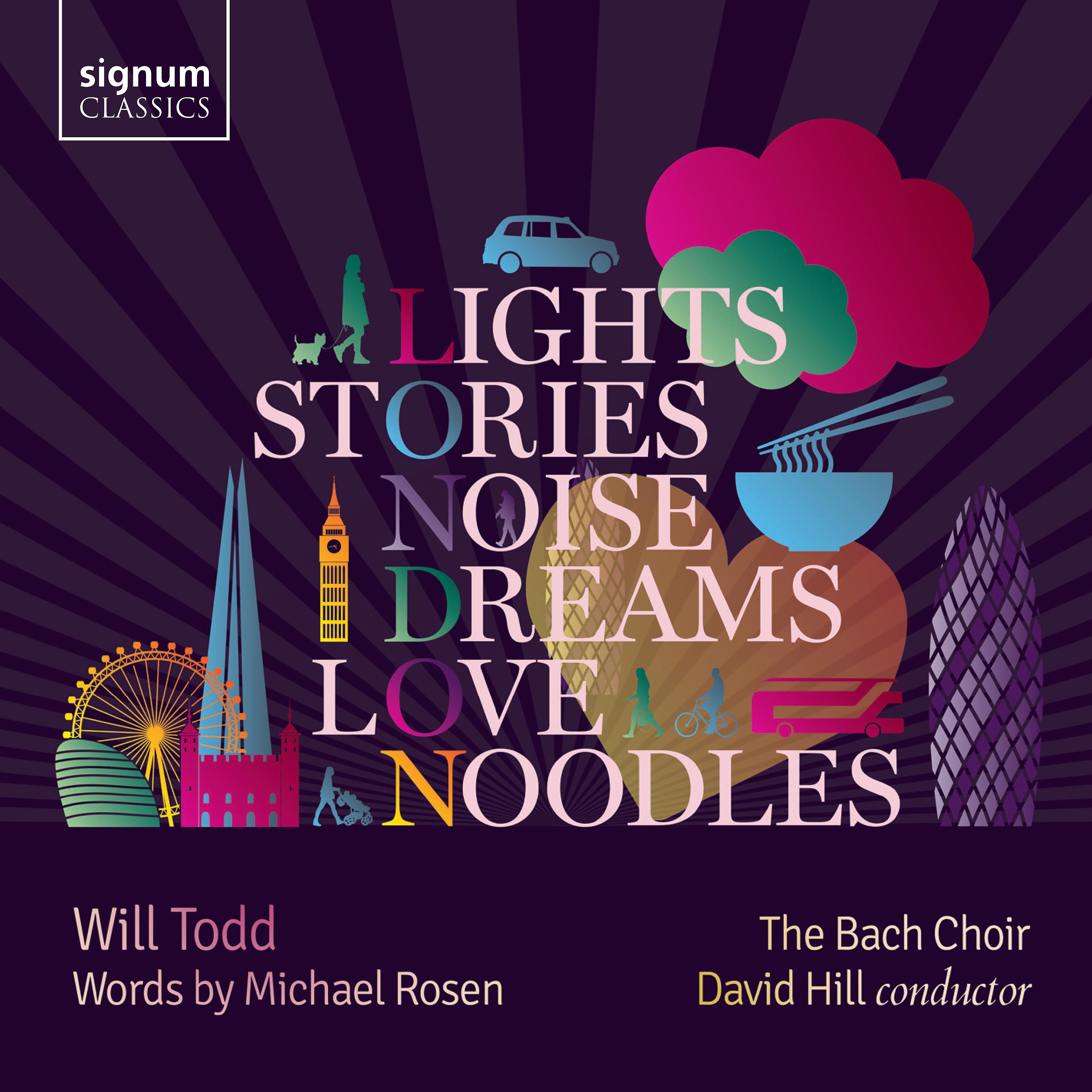 Постер альбома Will Todd: Lights, Stories, Noise, Dreams, Love and Noodles