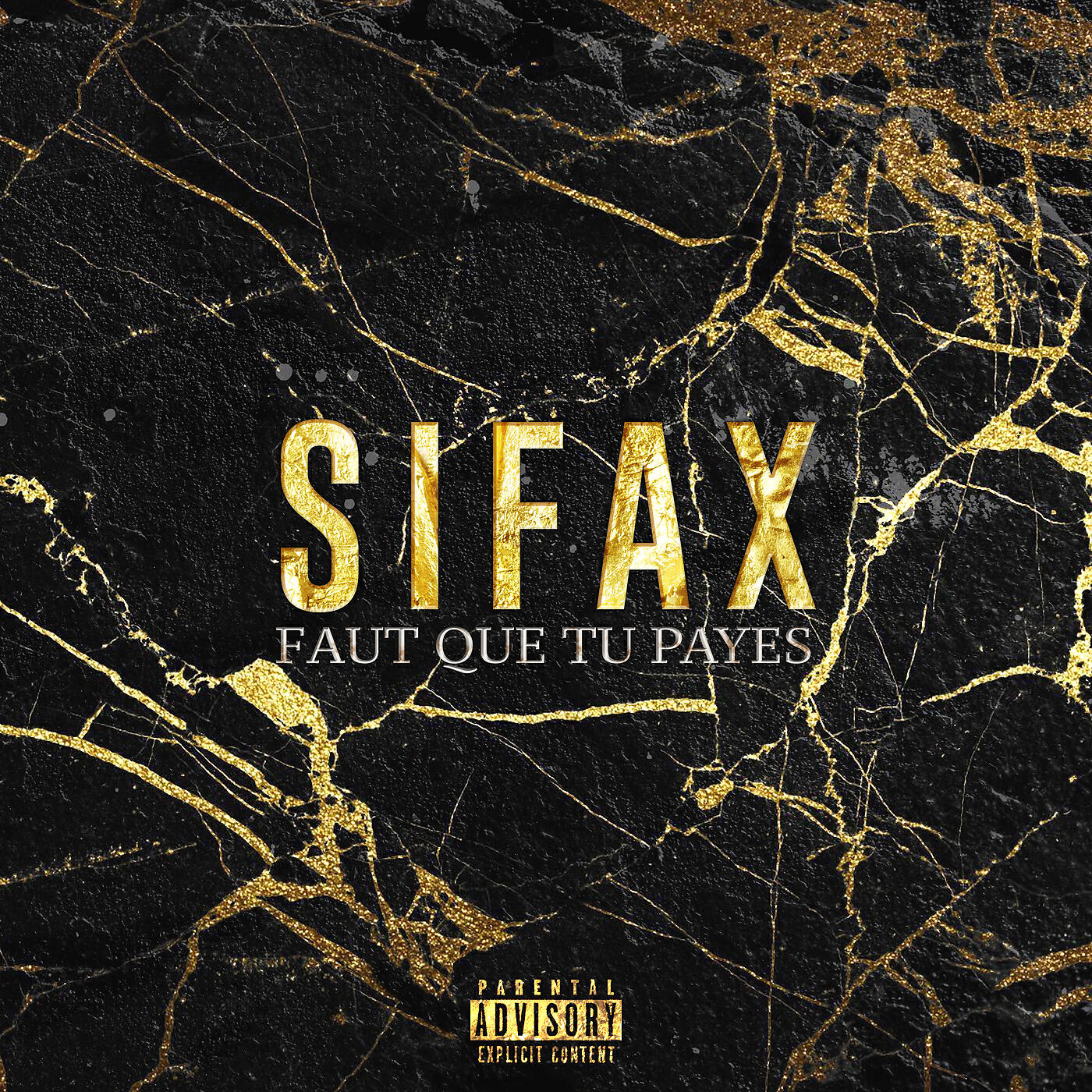 Sifax - Faut que tu payes