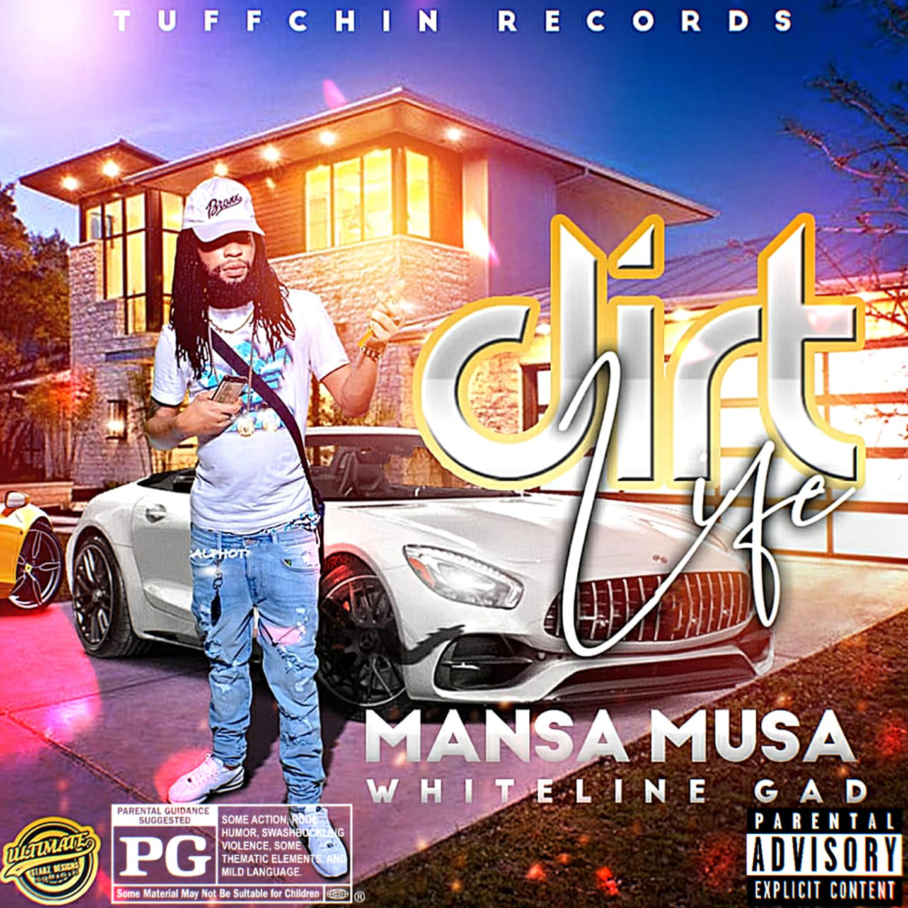MANSA MUSA - Dirt Life