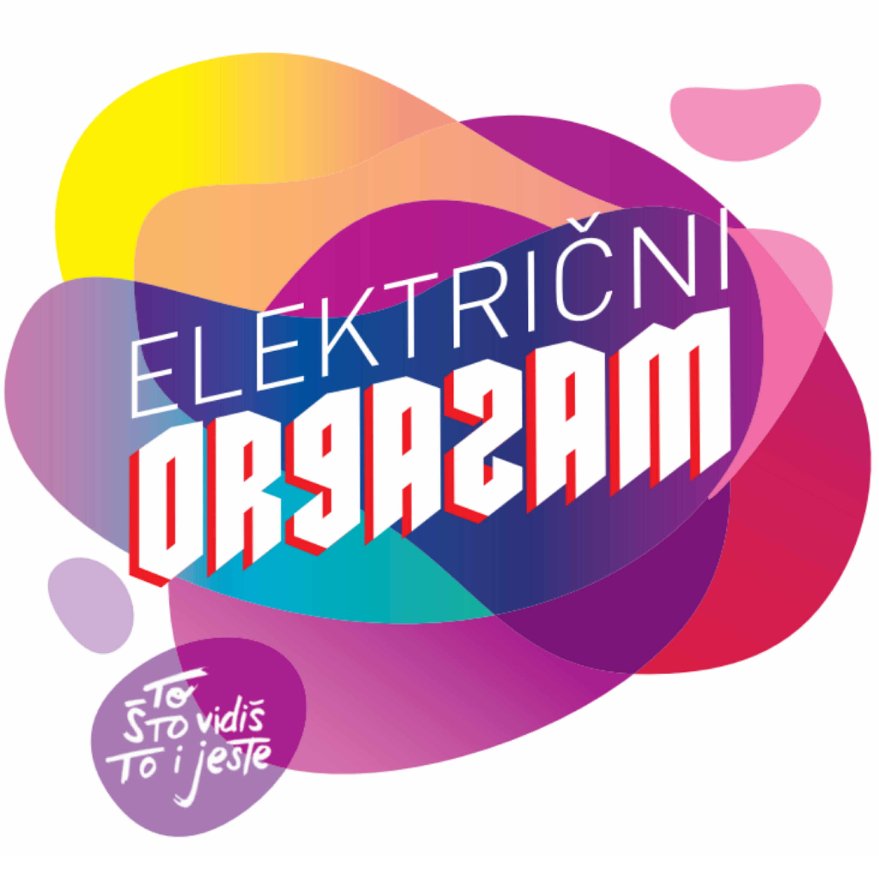Električni Orgazam - Gde god odem