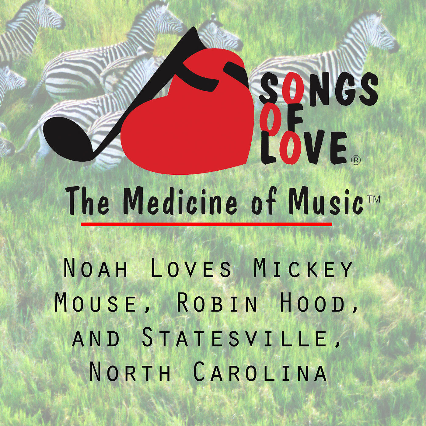 K.Trent - Noah Loves Mickey Mouse, Robin Hood, and Statesville, North Carolina