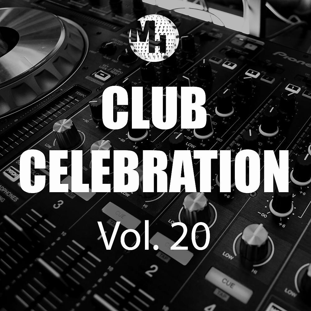 Постер альбома Club Celebration, Vol. 20