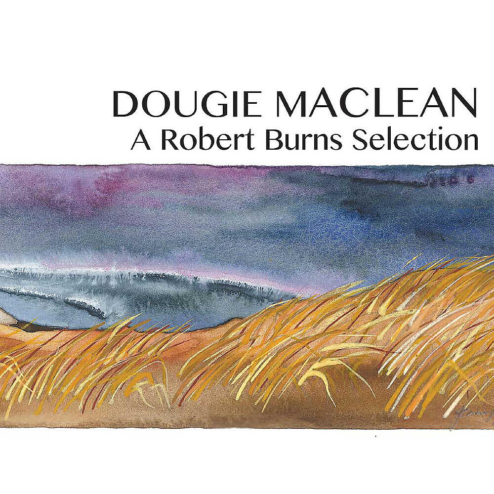 Dougie MacLean - Banks And Braes