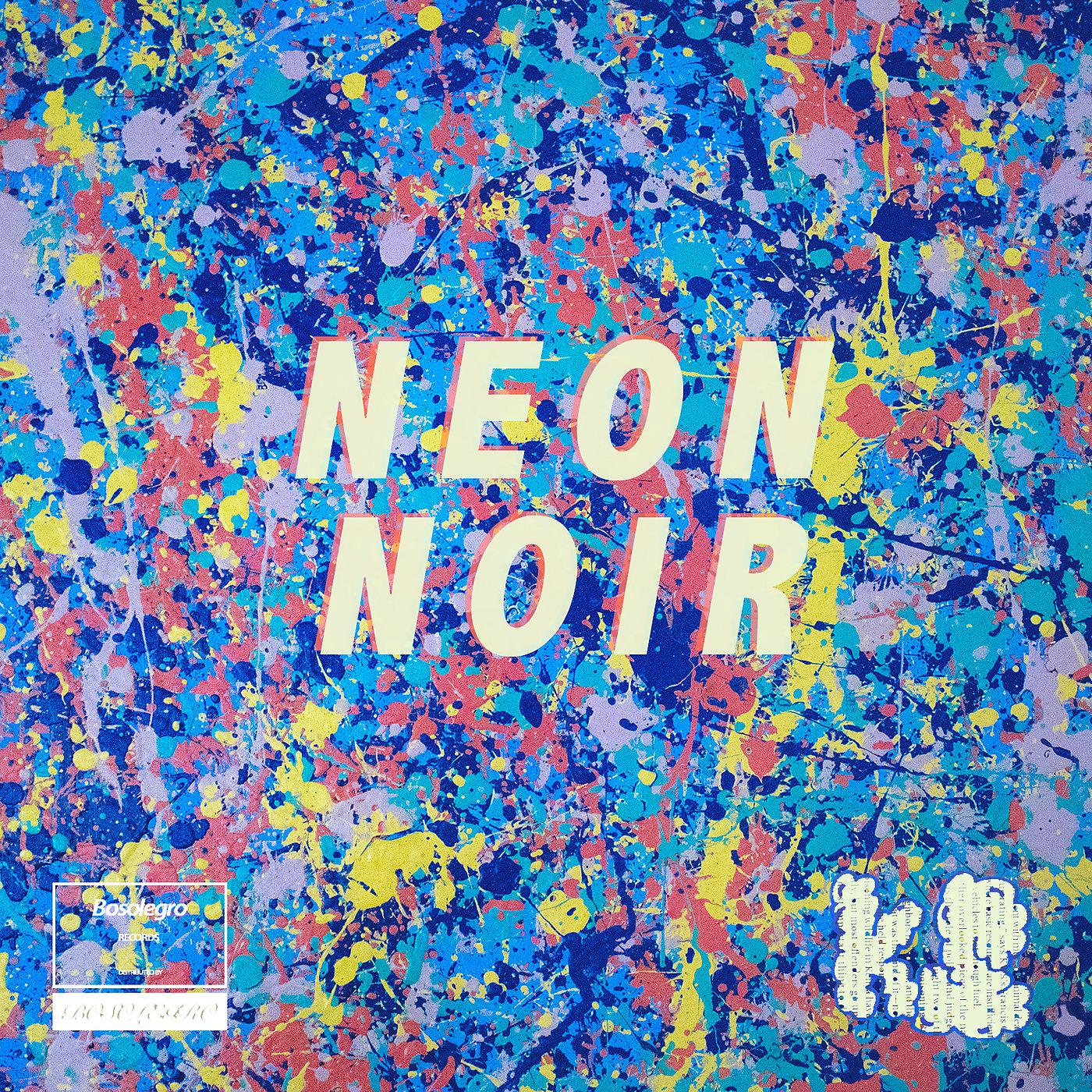 Постер альбома Neon Noir
