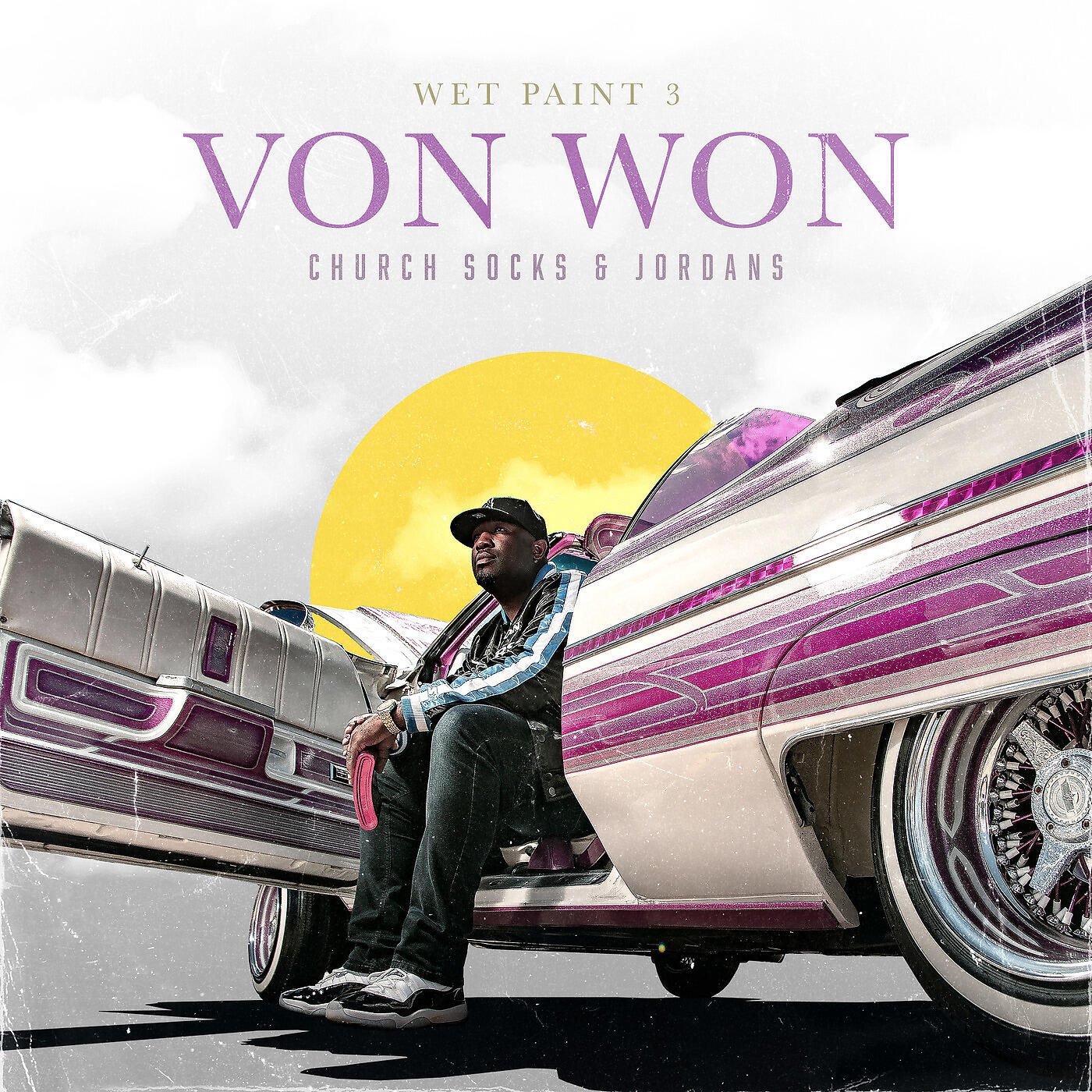Von Won - Every Day I Die
