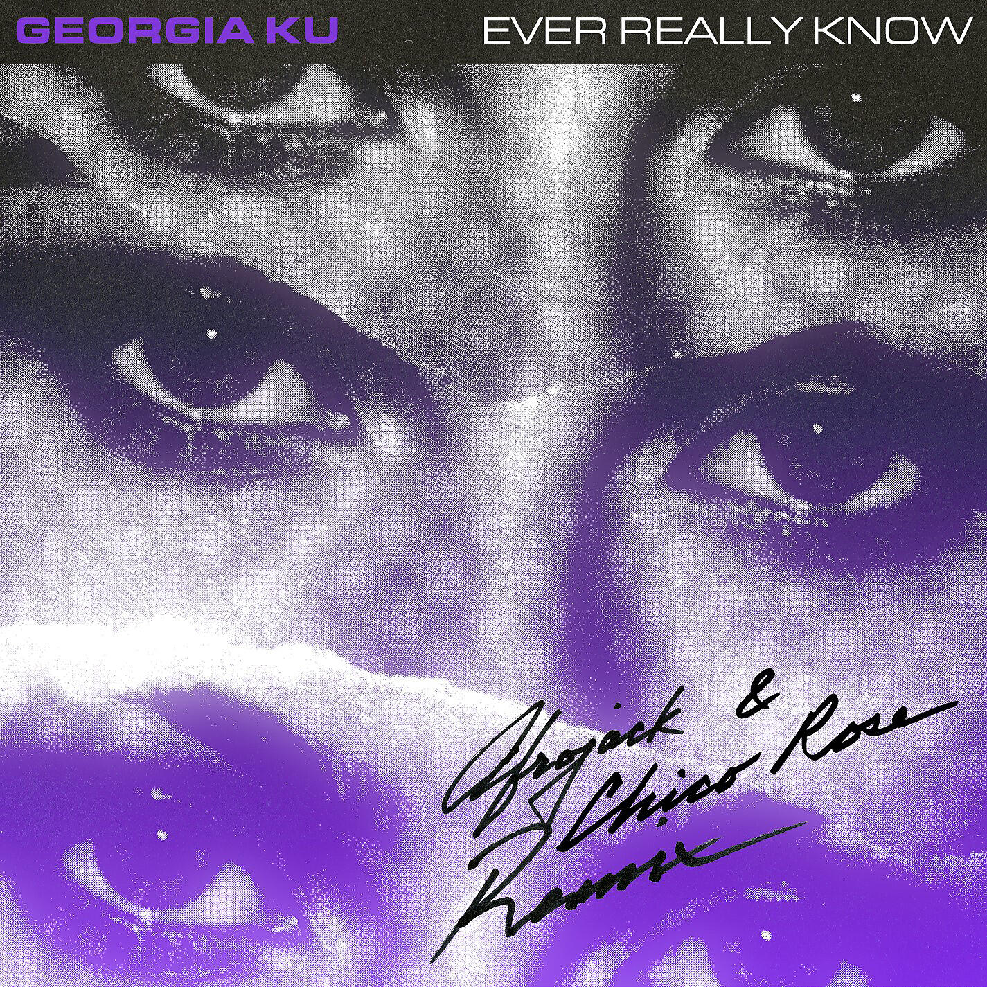 Georgia Ku - Ever Really Know (Afrojack & Chico Rose Remix)