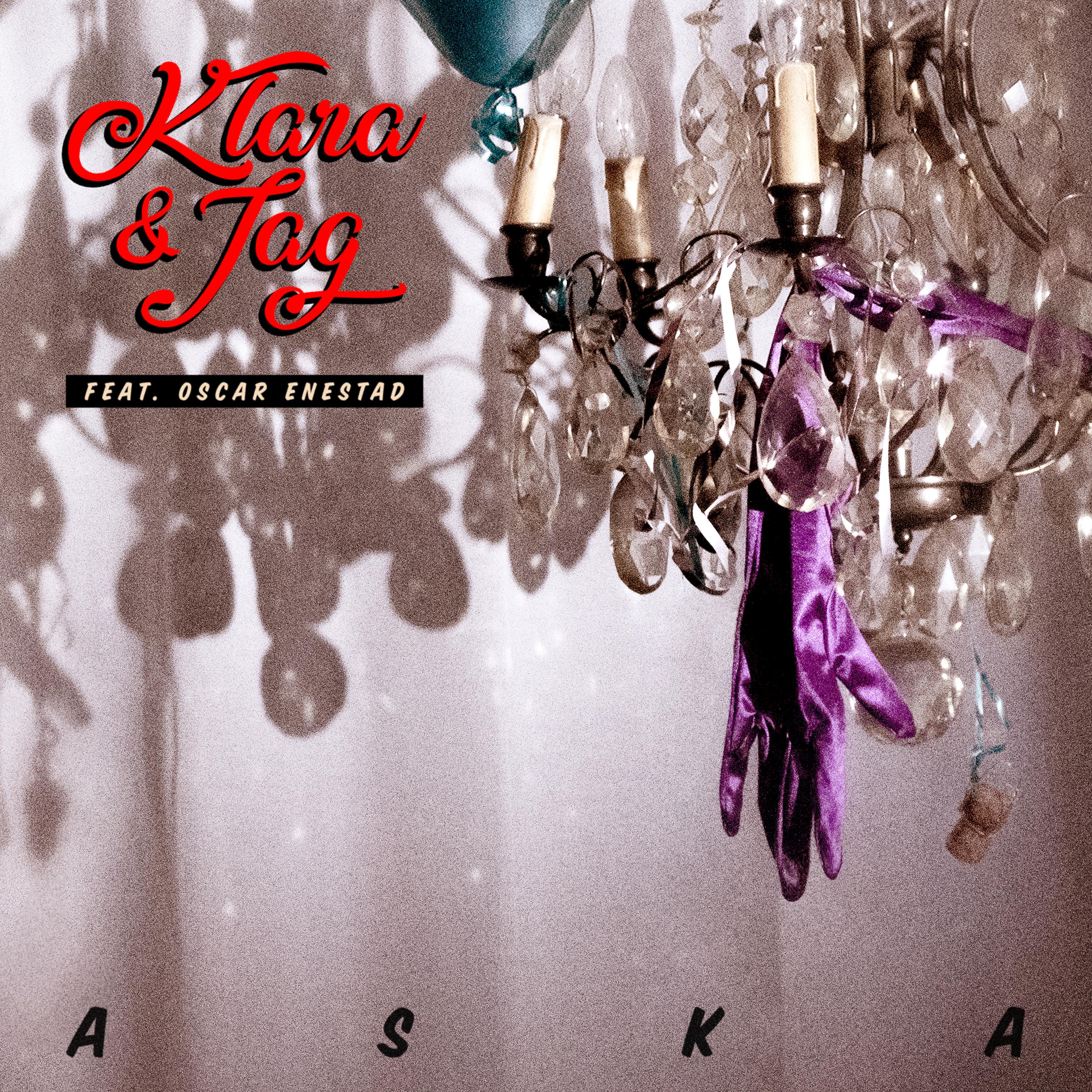 Постер альбома Aska (feat. Oscar Enestad)
