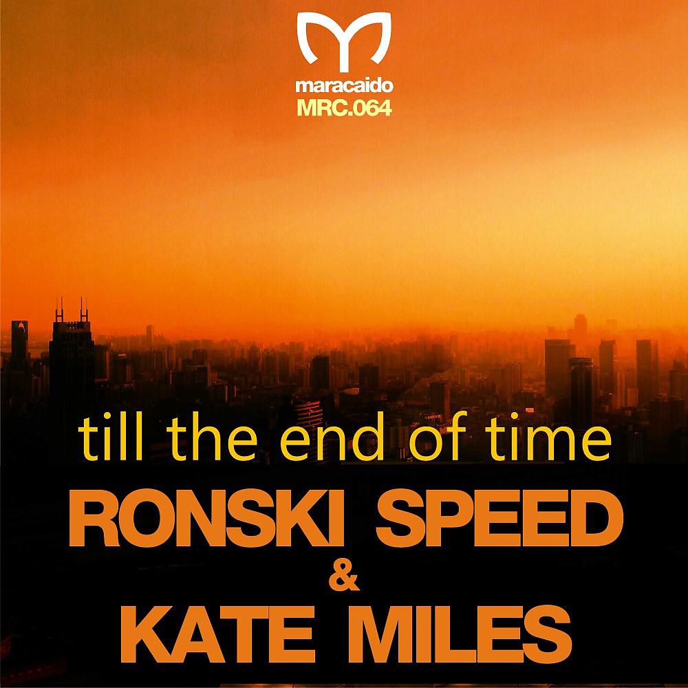 Постер альбома Till the End of Time (Remixes)