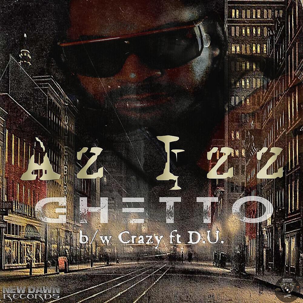 Az Izz - Crazy