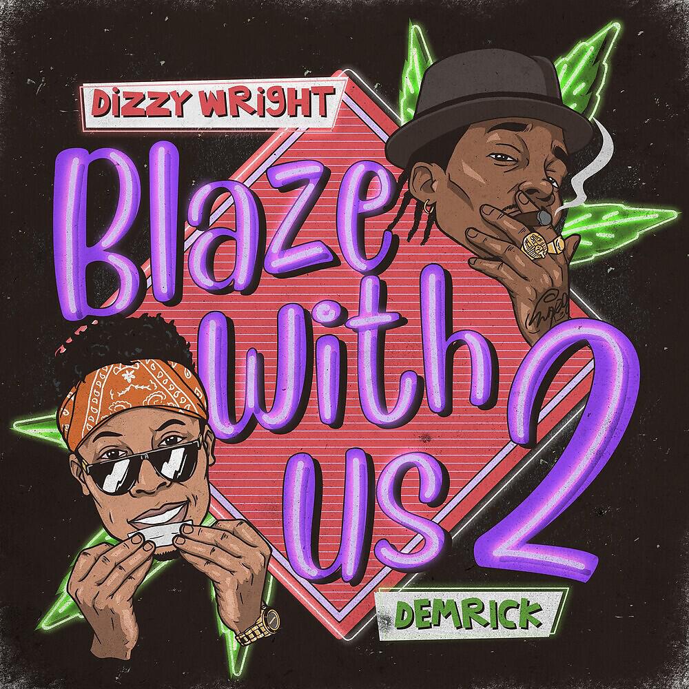 Dizzy Wright - Motivated Stoner