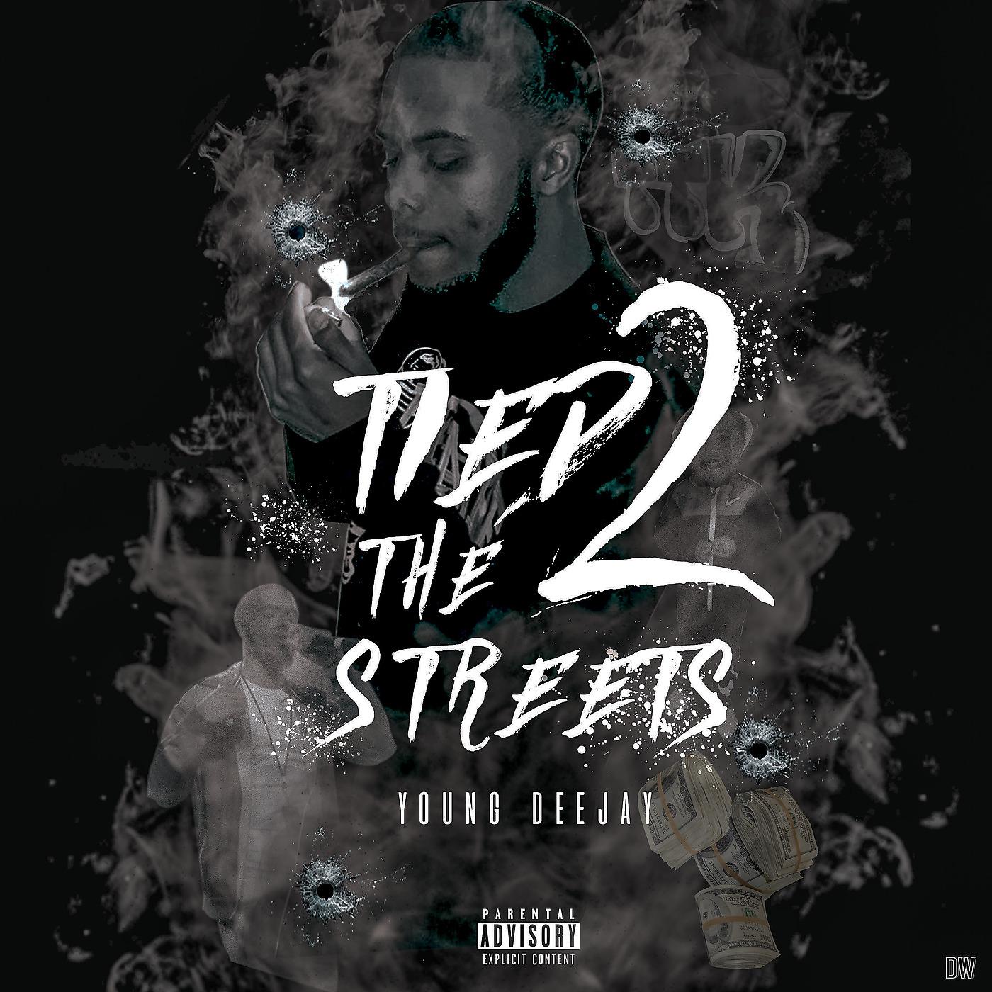 Постер альбома Tied 2 the Streets