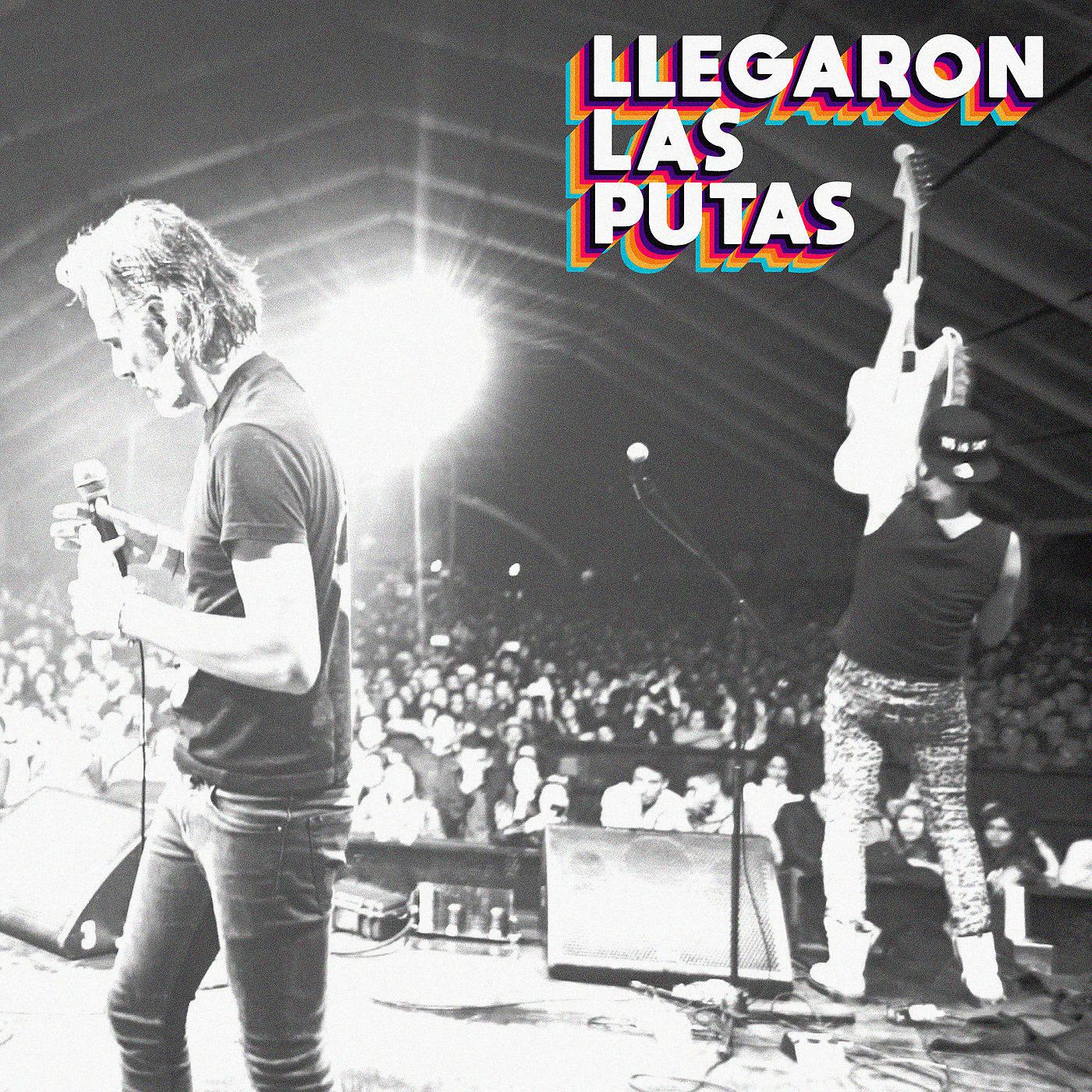 Постер альбома Llegaron las Putas