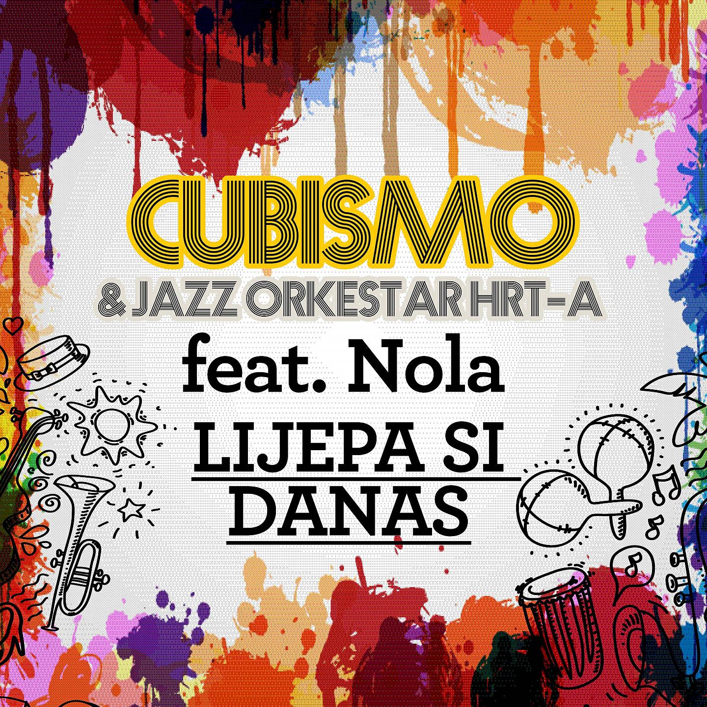 Cubismo - Lijepa si danas