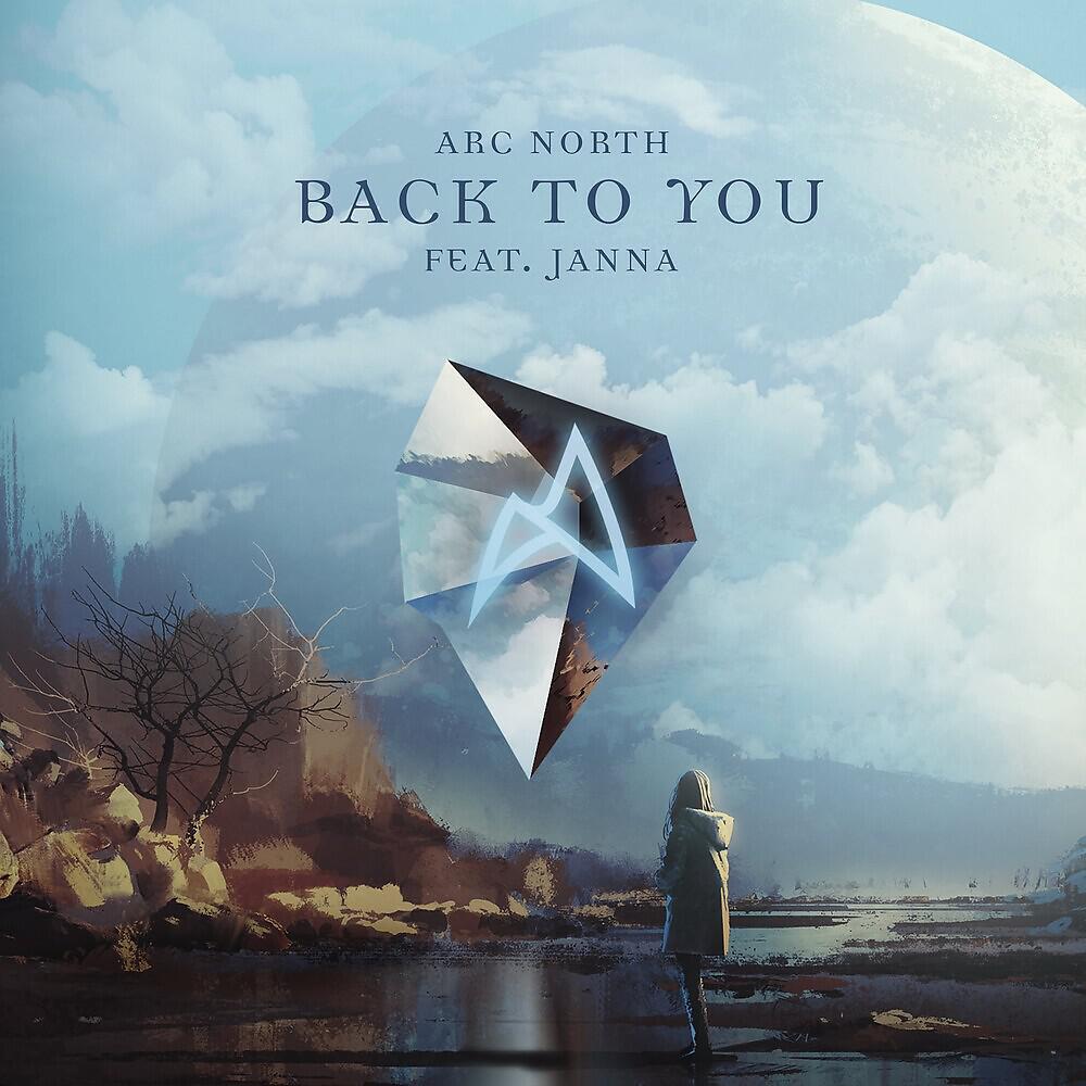 Arc North - Back To You