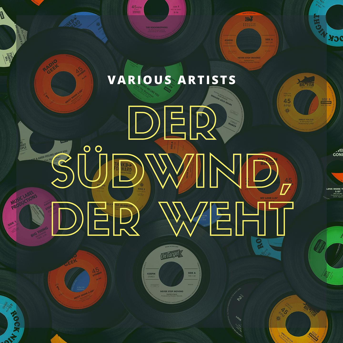 Постер альбома Der Südwind, der Weht