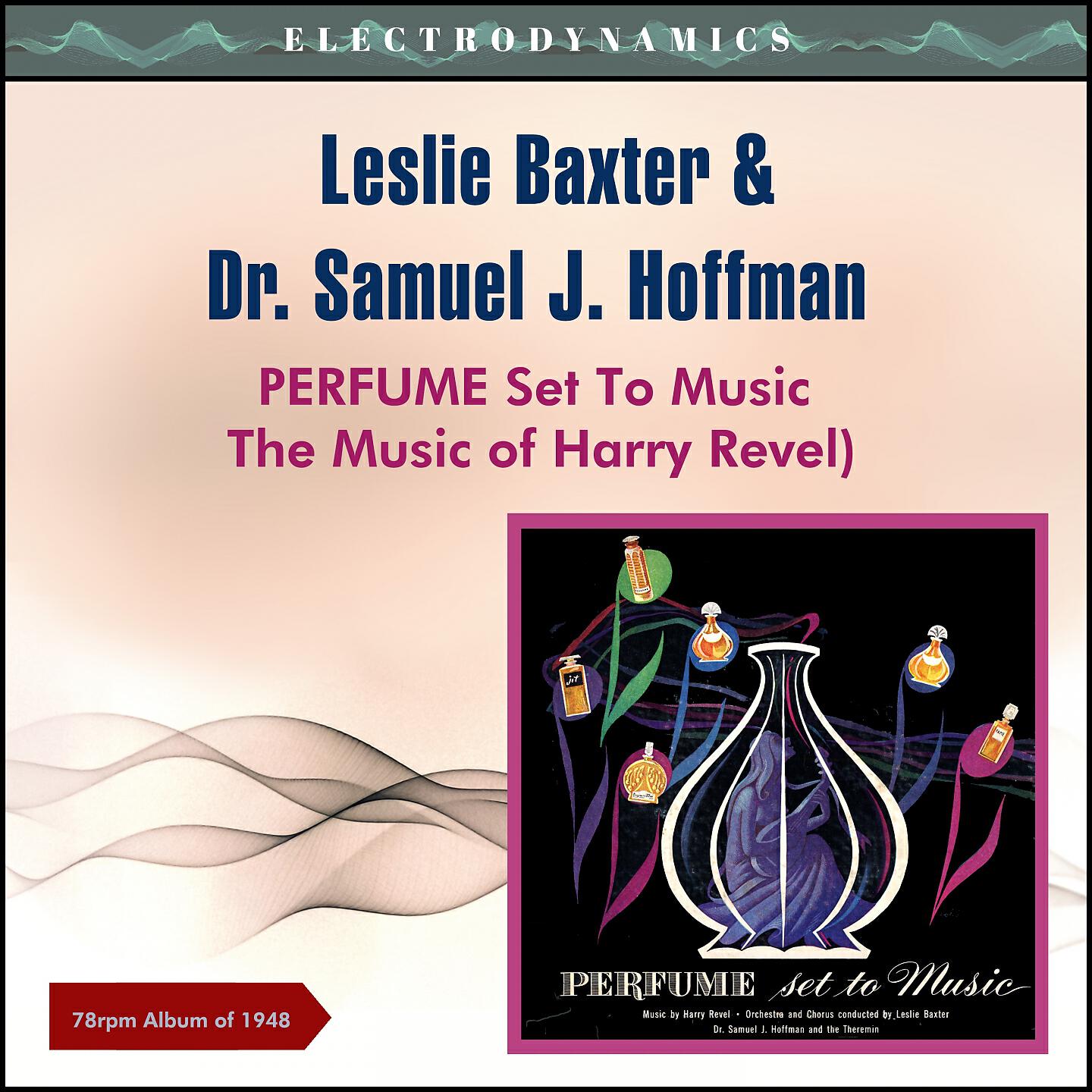 Leslie Baxter & Dr. Samuel J. Hoffman - L'ardente Nuit (Ardent Night)