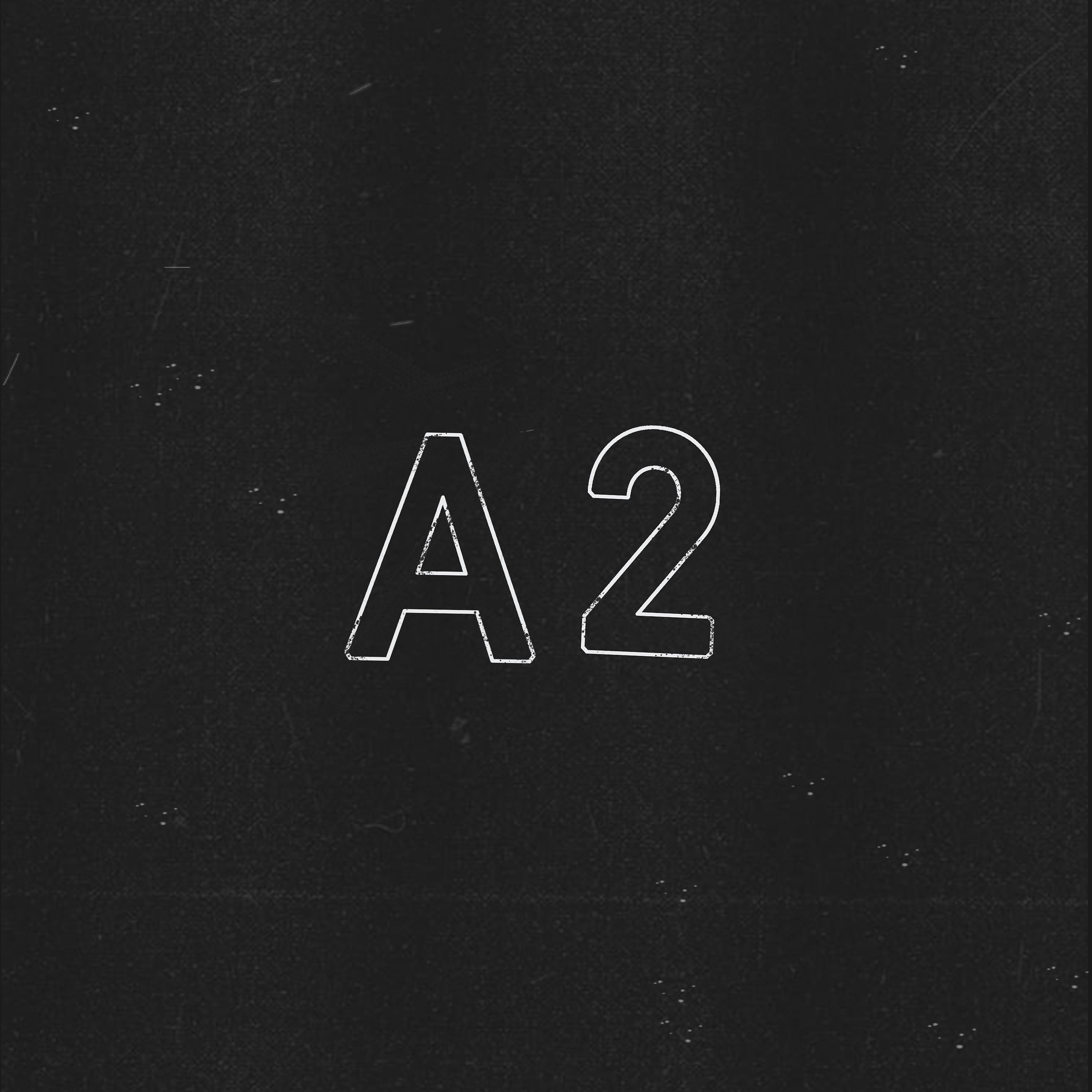 Постер альбома A2
