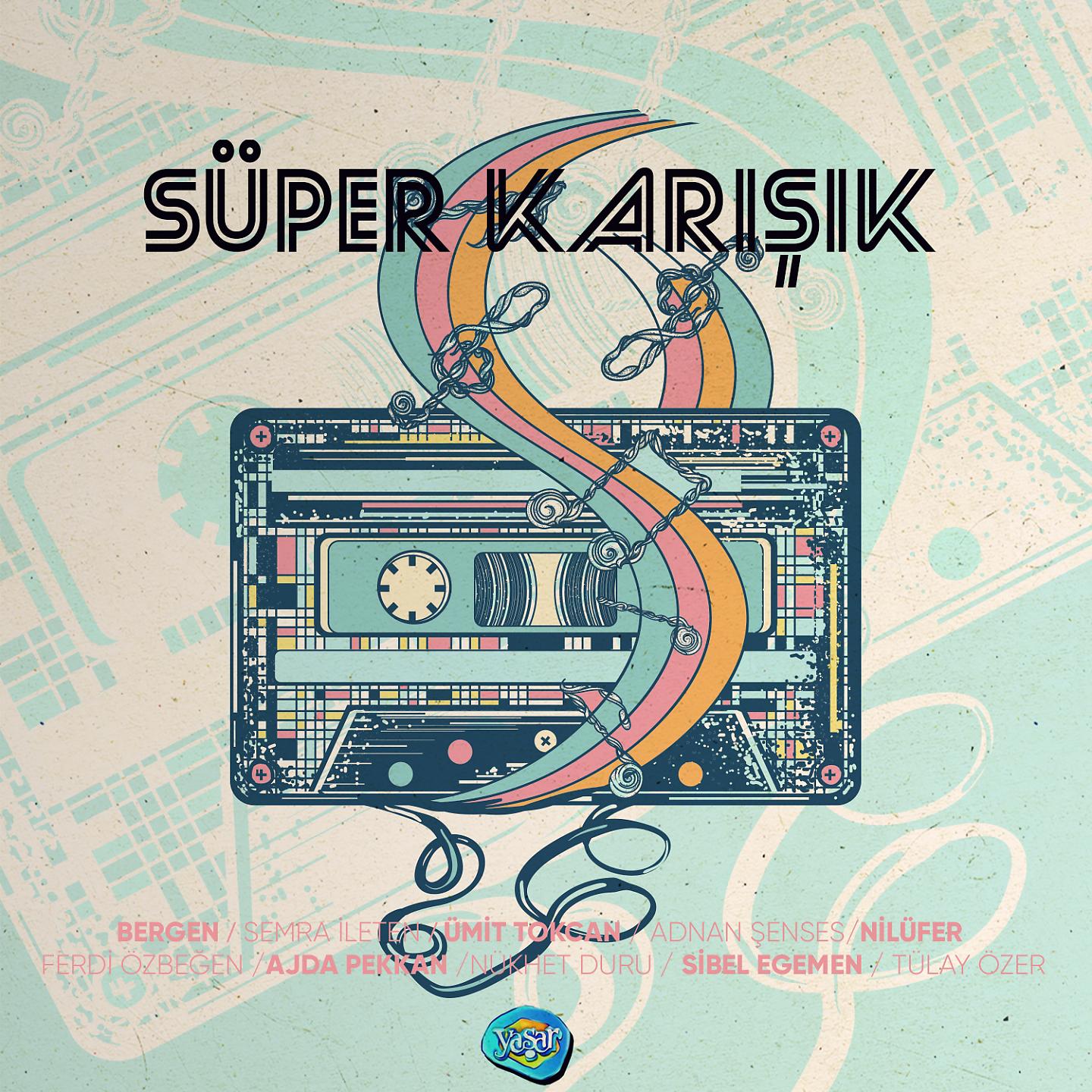 Постер альбома Süper Karışık