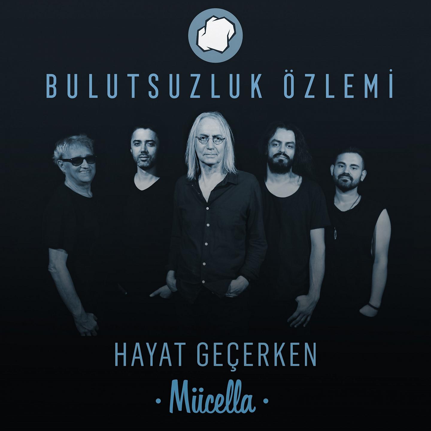 Постер альбома Hayat Geçerken / Mücella