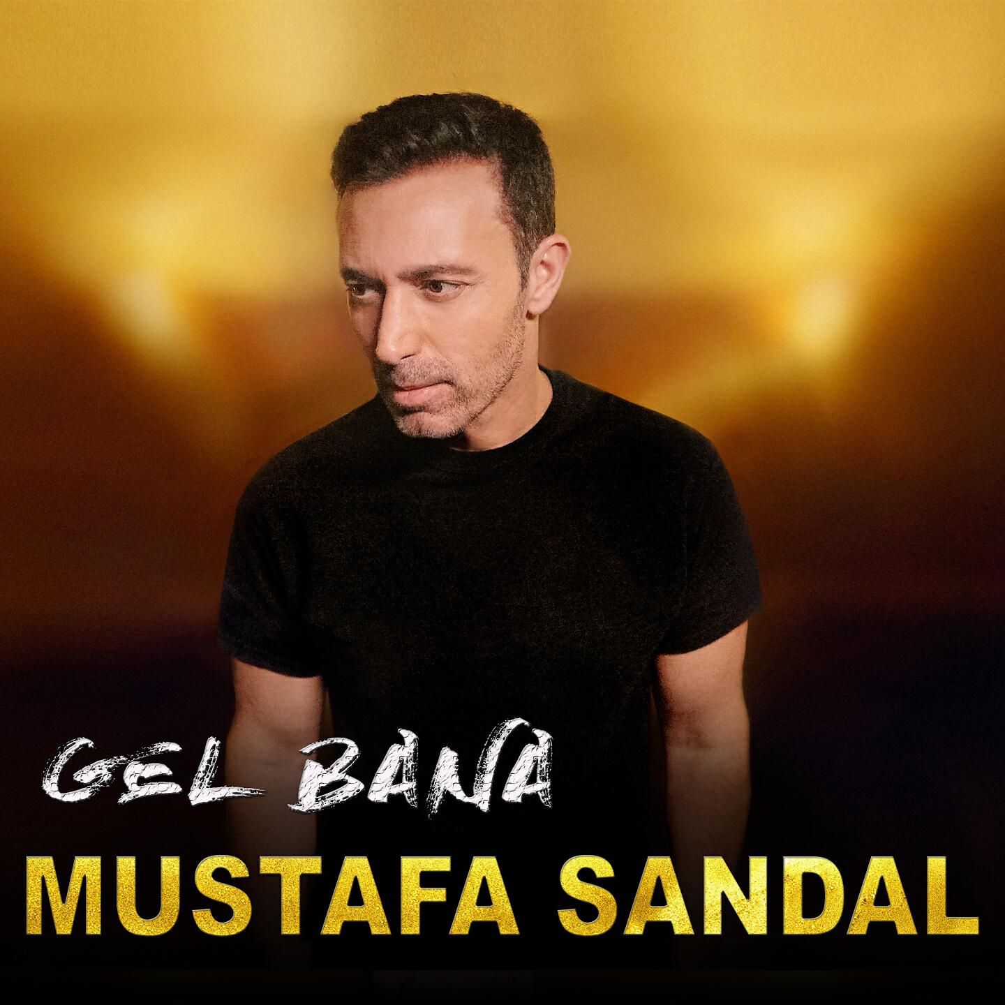 Mustafa Sandal - Gel Bana