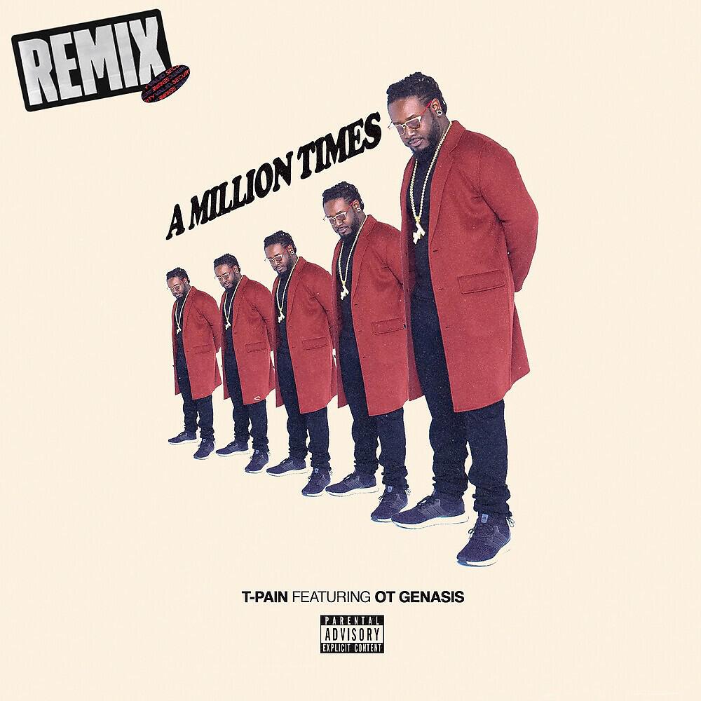 T-Pain - A Million Times (Leowi & NGO Remix)