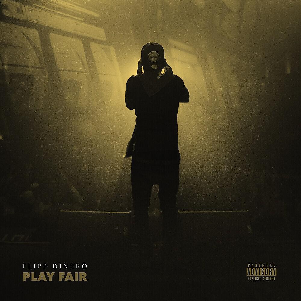Flipp Dinero - Play Fair