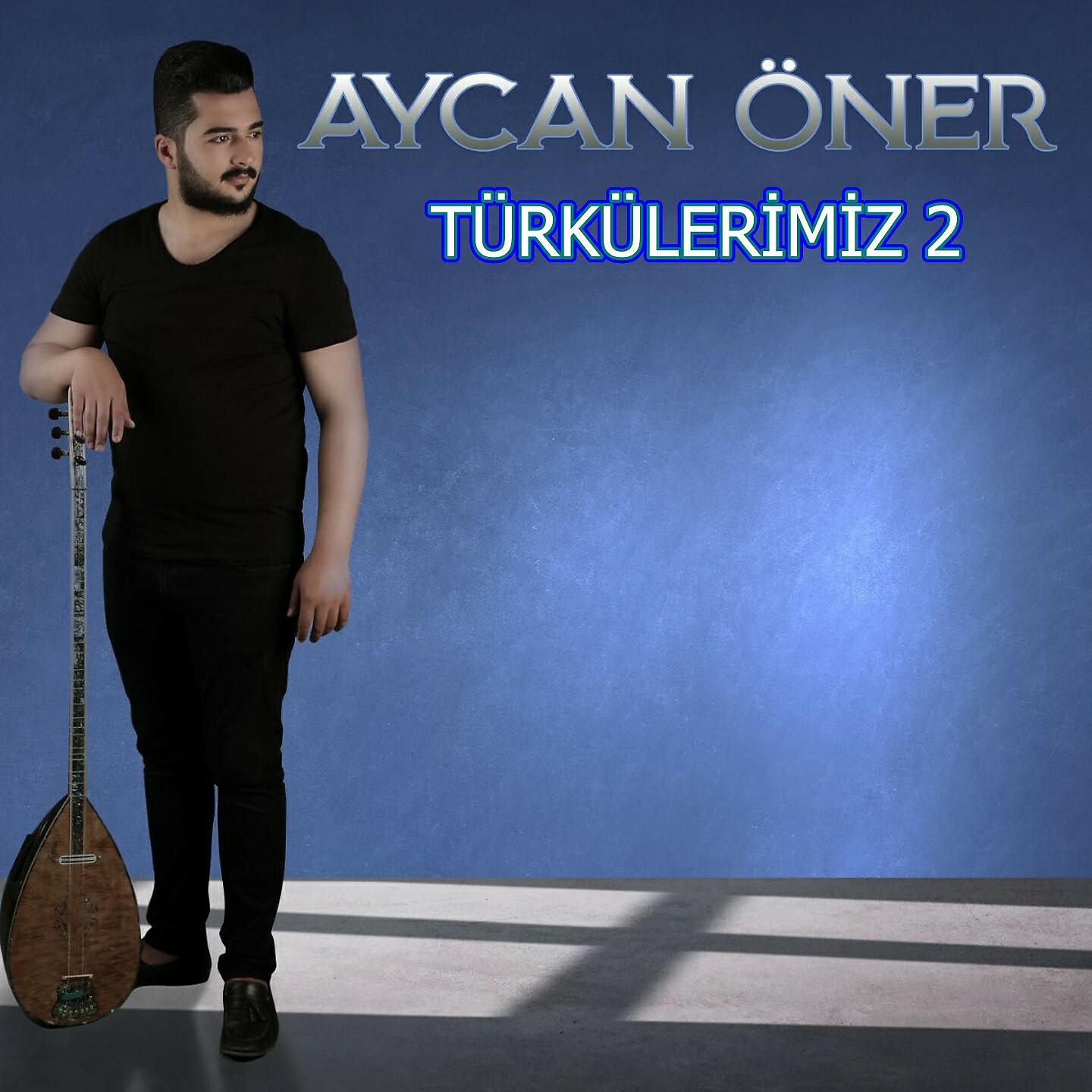 Aycan Öner - Aydan Güzel