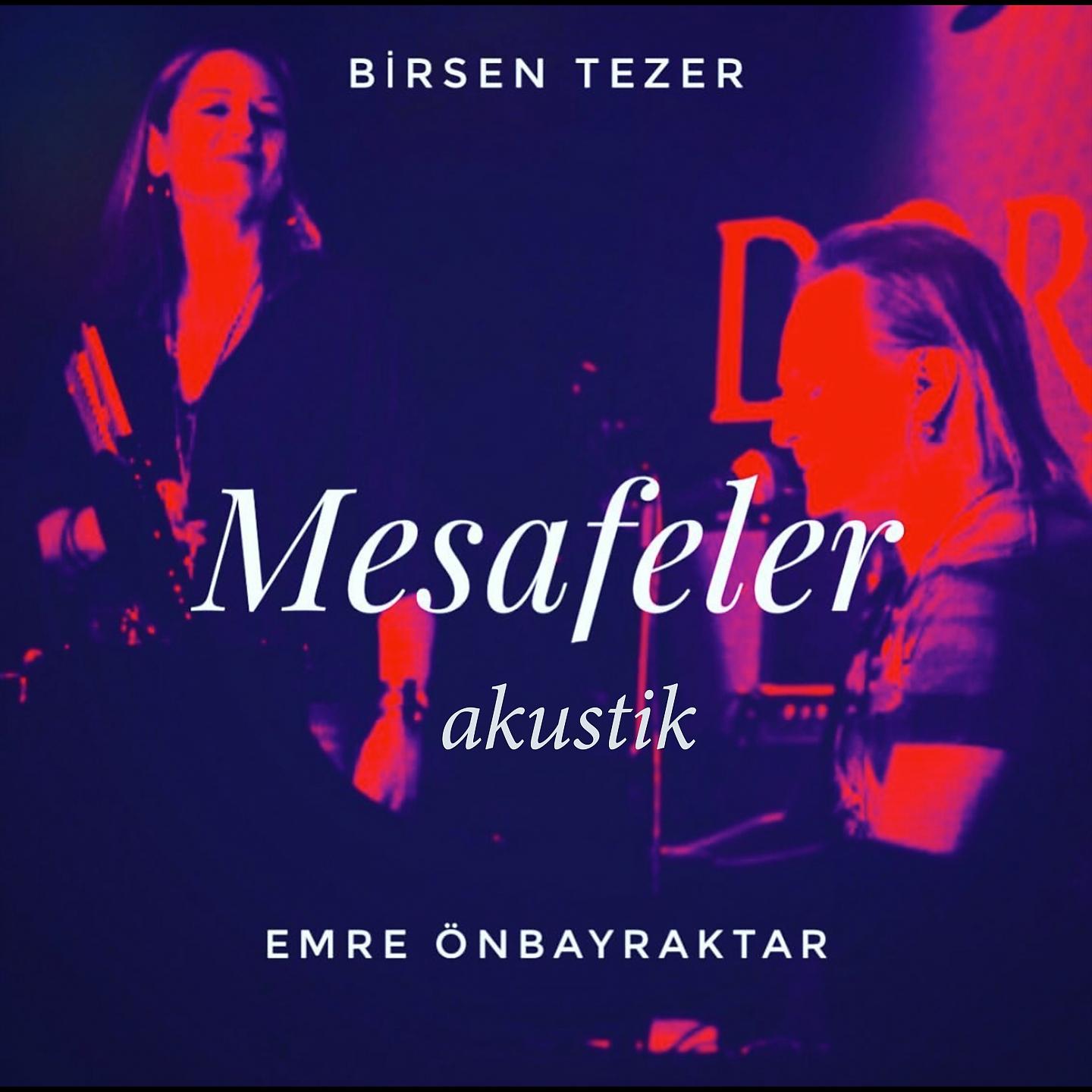Постер альбома Mesafeler